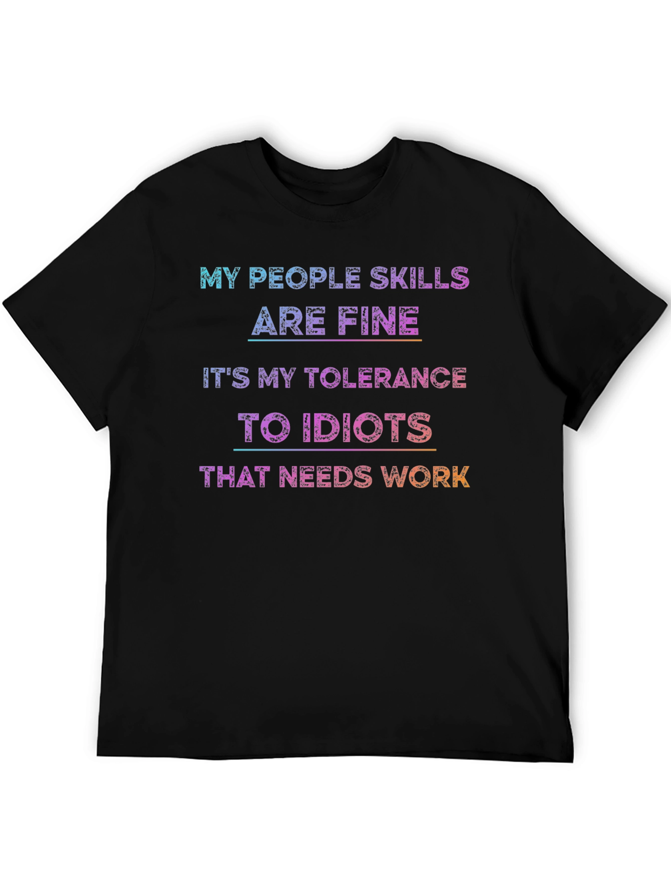 Tolerance to Idiots Graphic T-Shirt