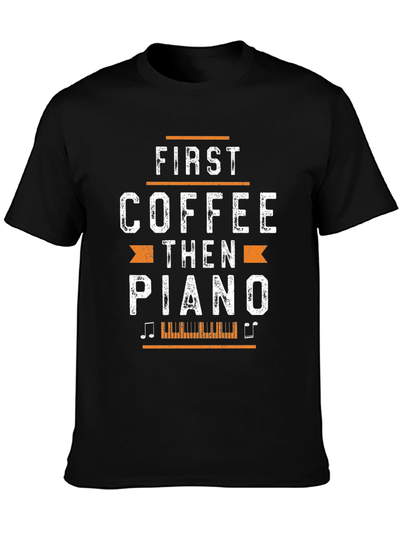 First Coffee Then Piano Black Graphic T-Shirt
