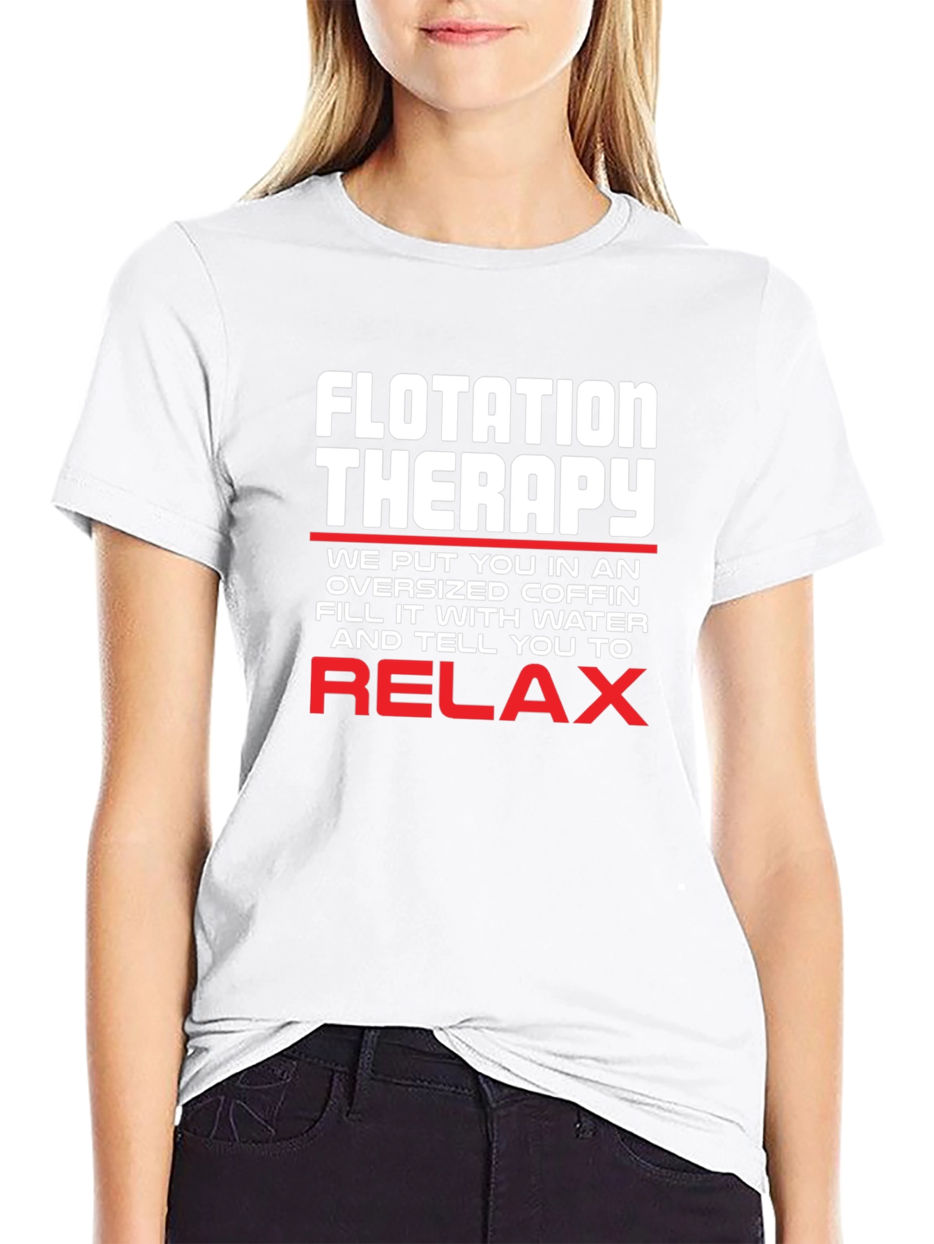 Flotation Therapy T-Shirt Relax Funny Tee
