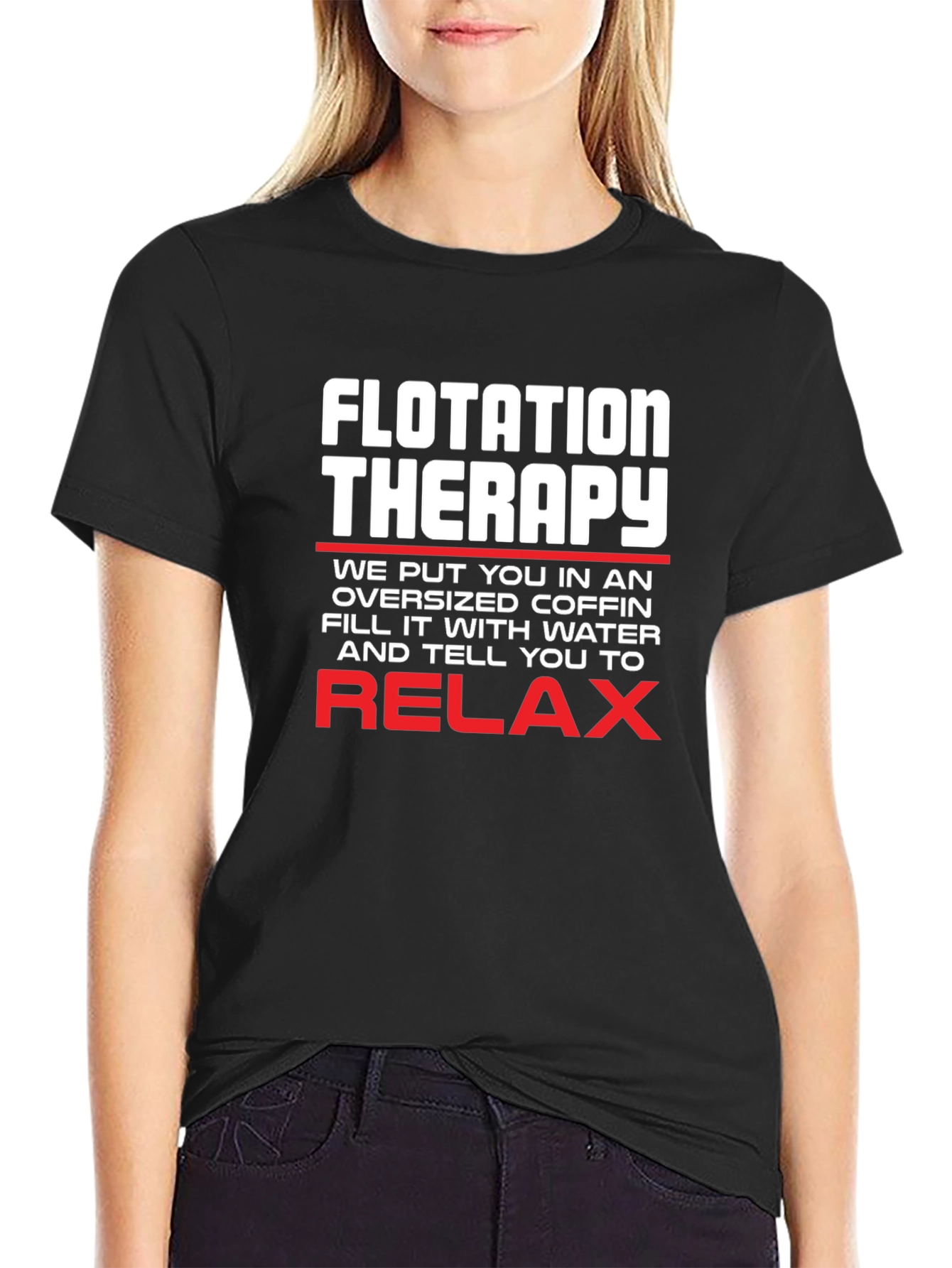 Flotation Therapy T-Shirt Relax Funny Tee