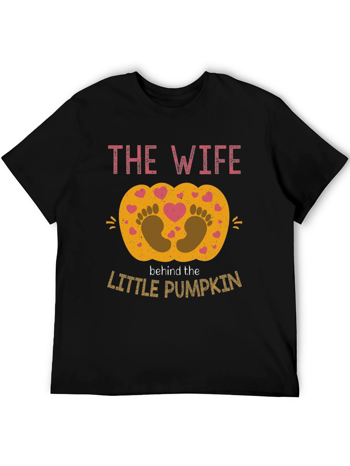 The Wife Behind the Little Pumpkin T-Shirt