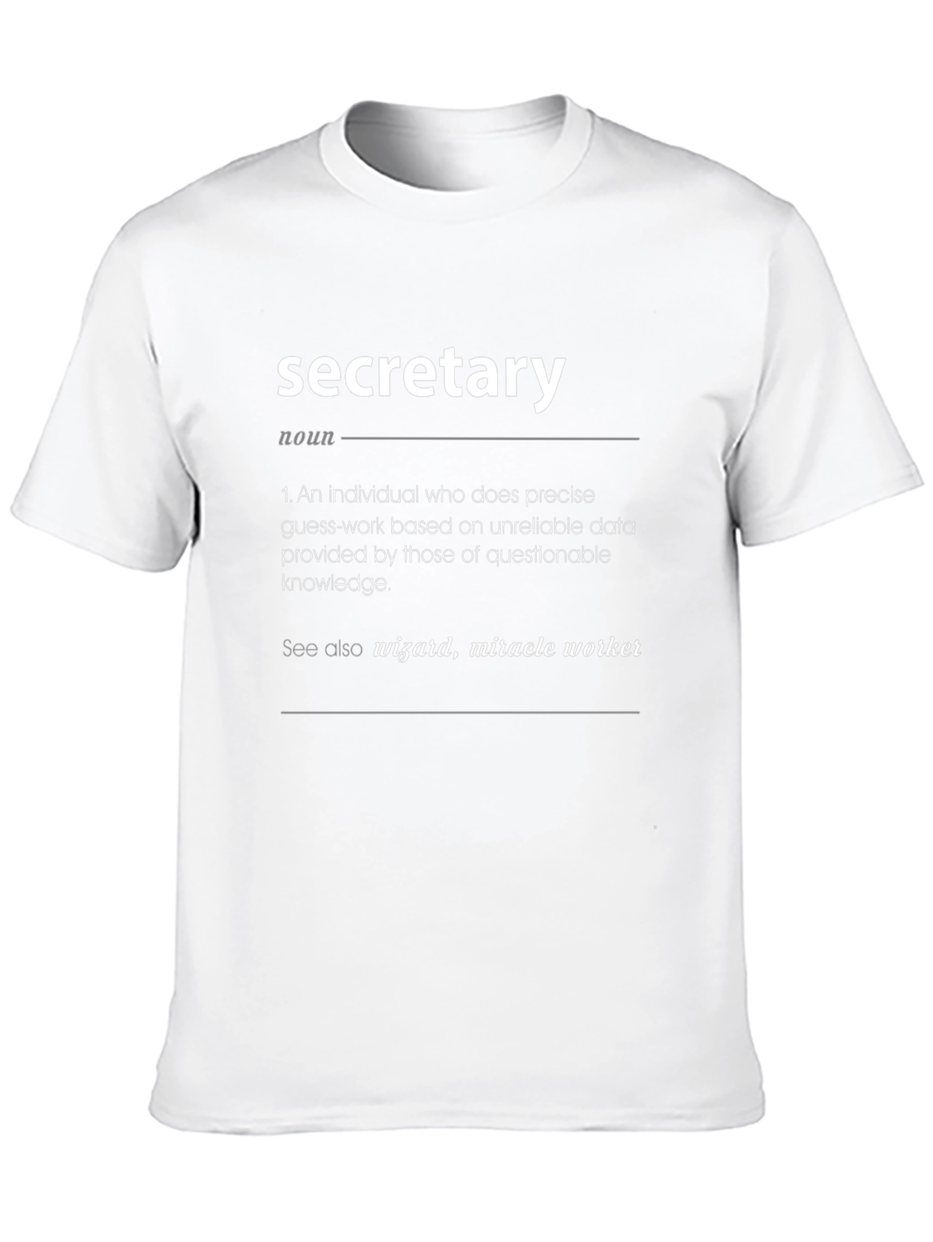 Secretary Definition T-Shirt