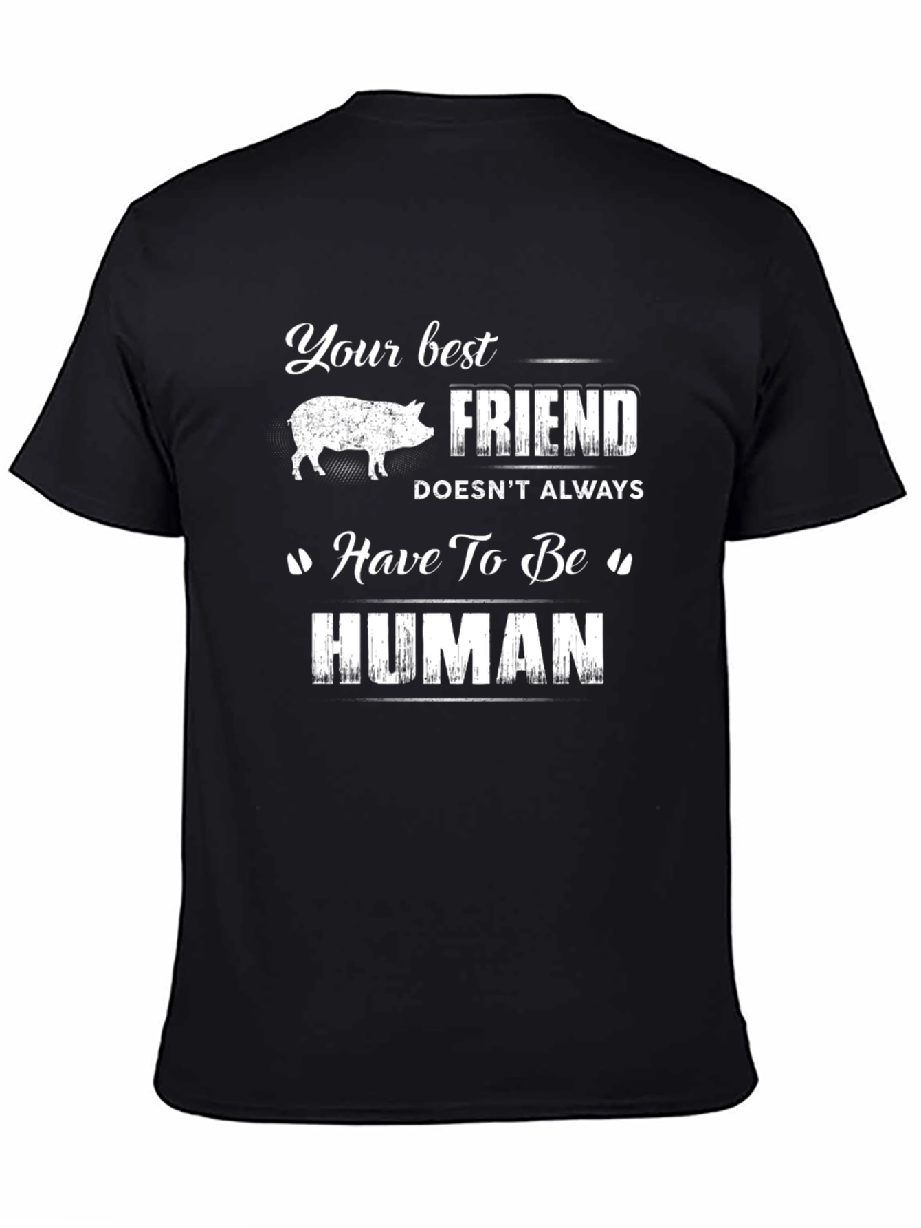 Best Friend Pig T-Shirt - Human Alternative