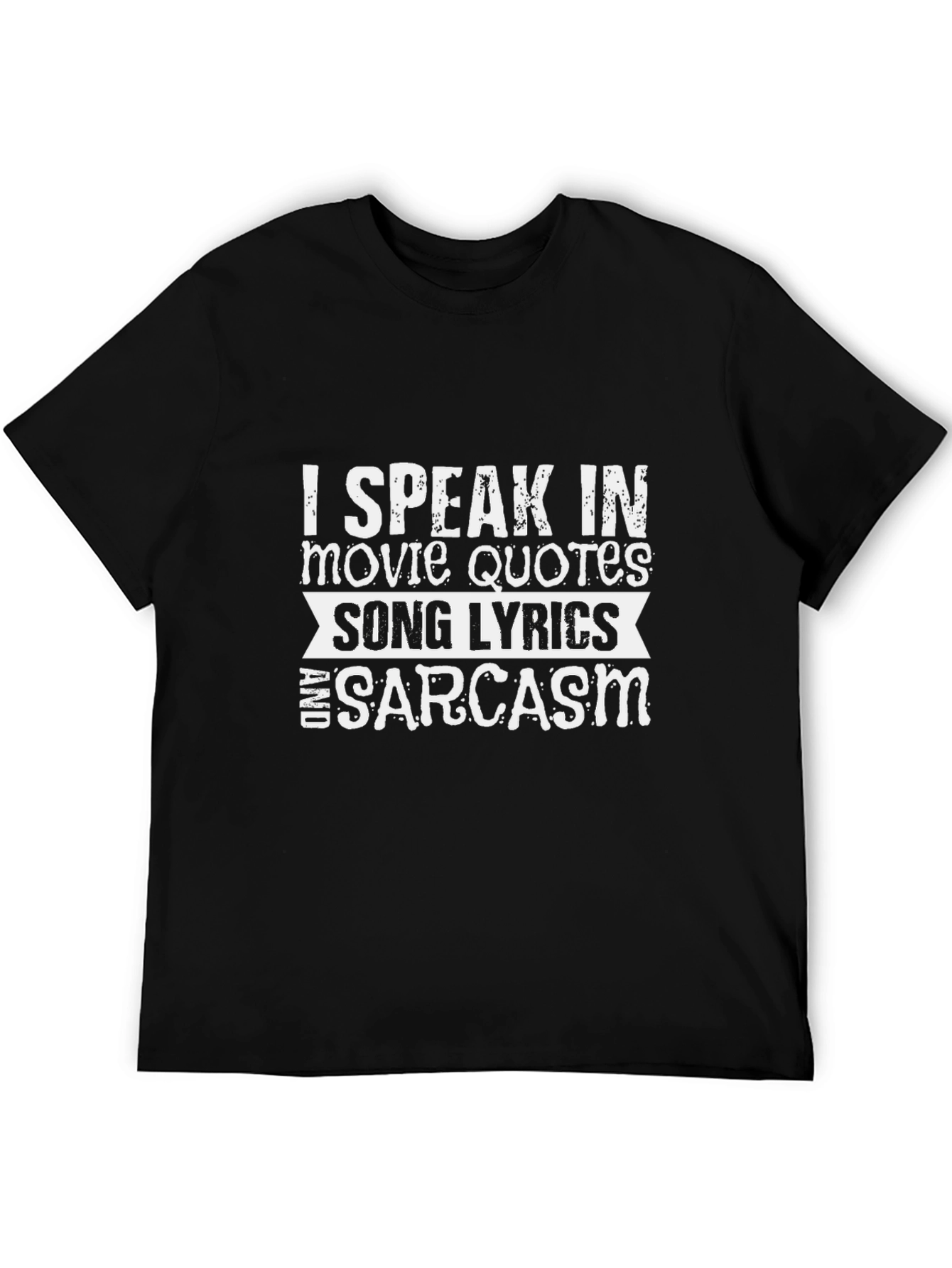 Funny I Speak In Movie Quotes... Graphic Tee