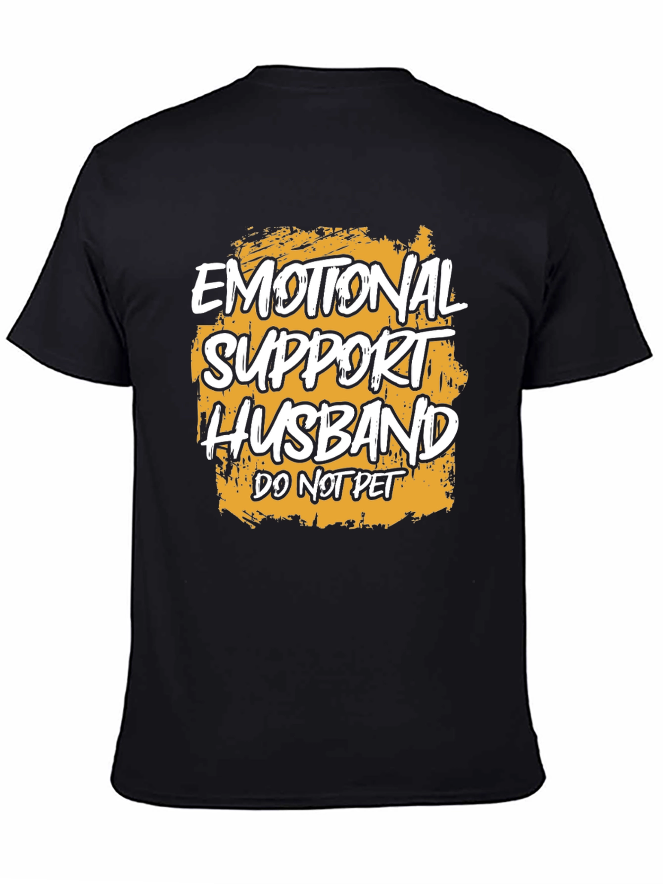 Emotional Support Husband T-Shirt