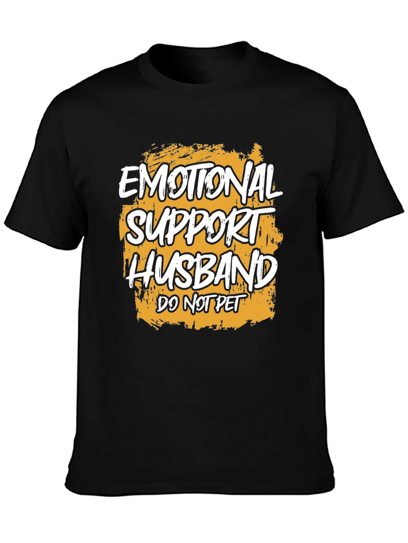 Emotional Support Husband T-Shirt