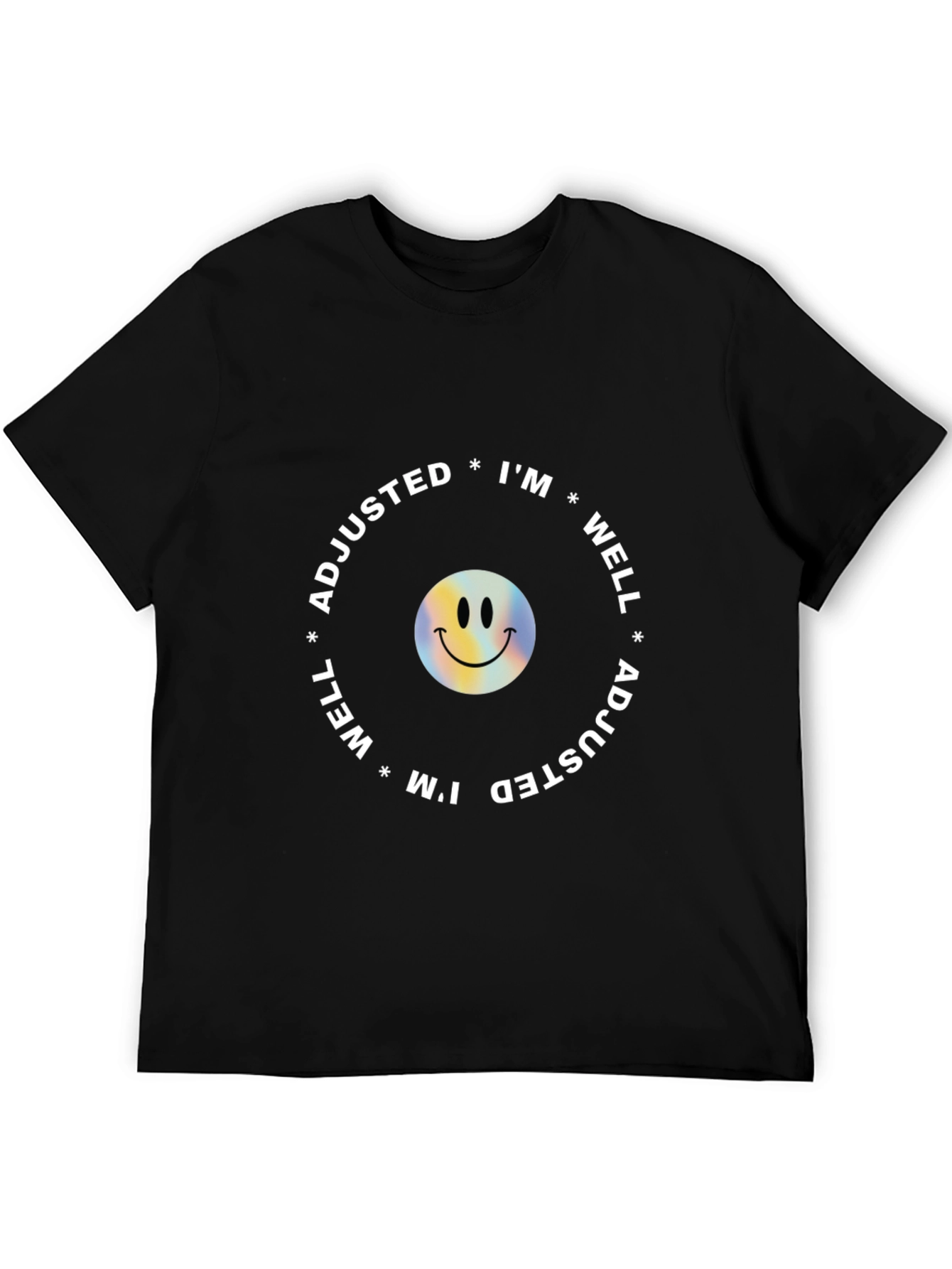 Im Well Adjusted Graphic T-Shirt