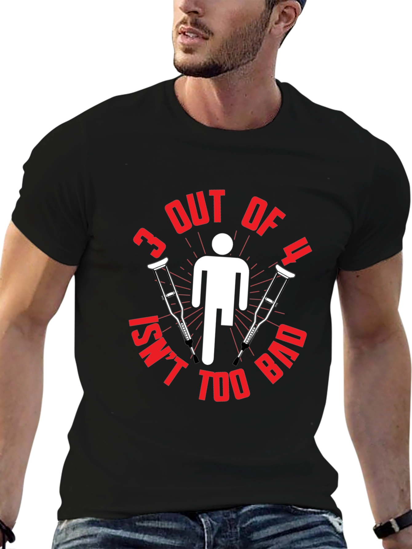 Funny 3 Out of 4 Crutches T-Shirt