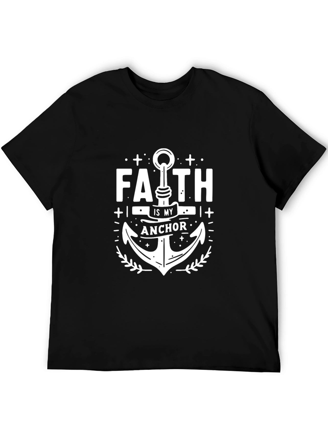 Faith Is My Anchor Graphic T-Shirt