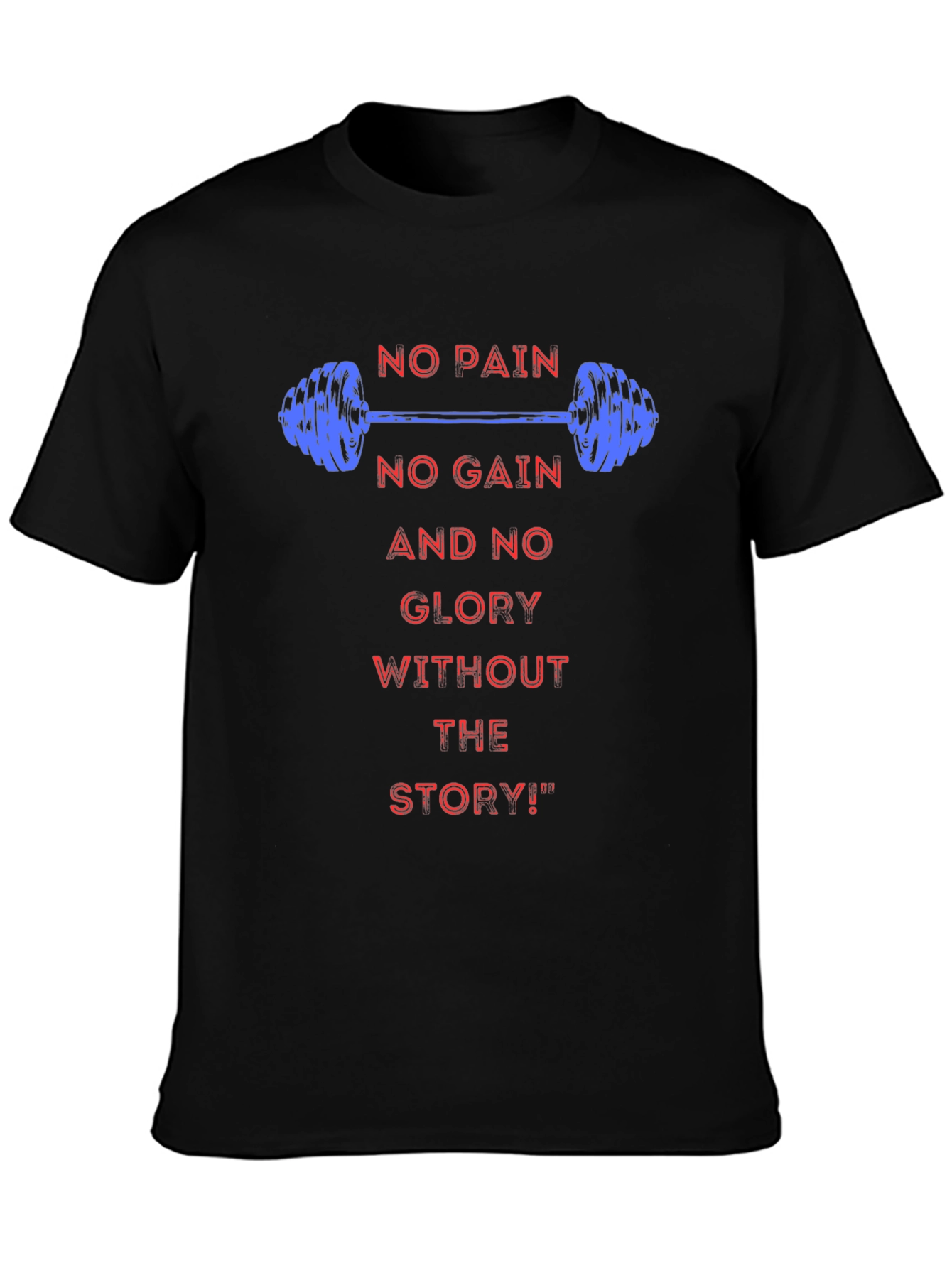 No Pain No Gain Gym T-Shirt