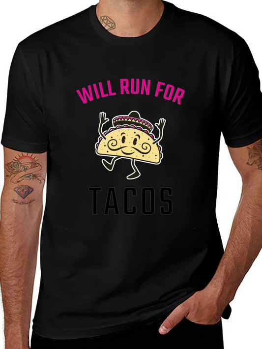 Will Run for Tacos Funny Graphic Tee