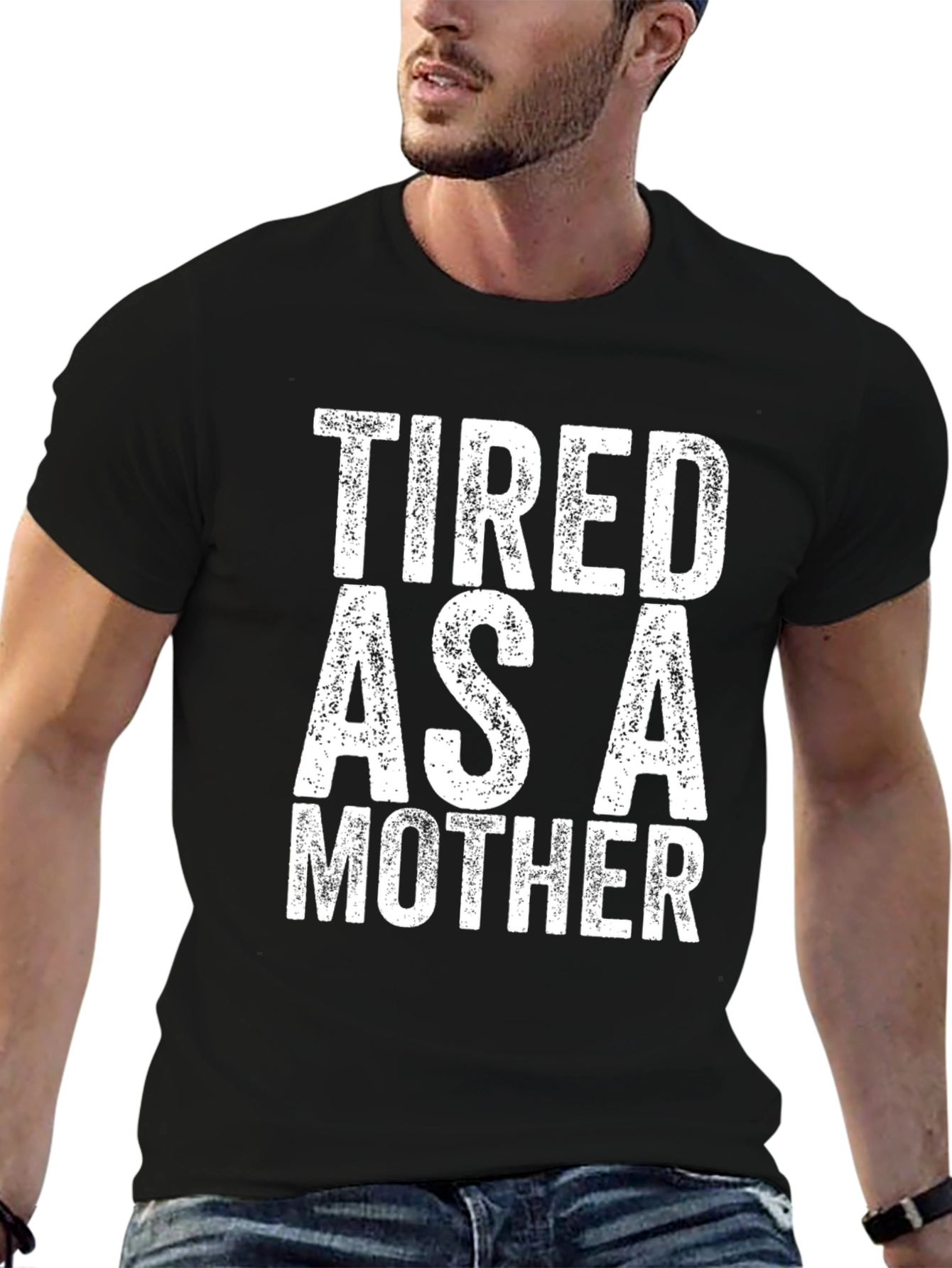 Tired as a Mother - Novelty Graphic Tee
