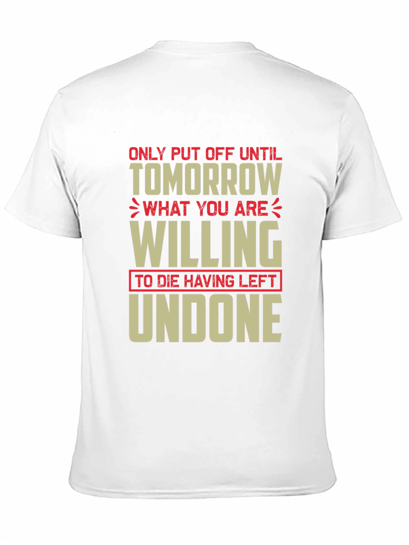 Procrastination Humor T-Shirt