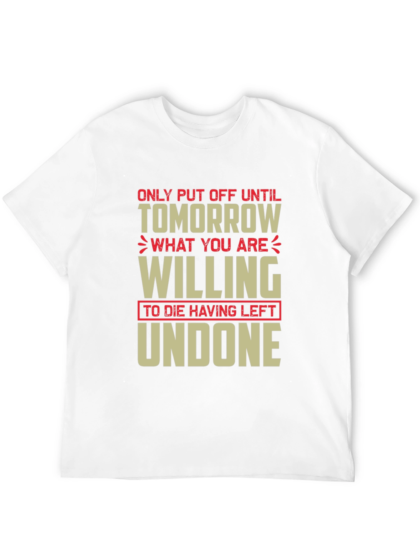 Procrastination Humor T-Shirt