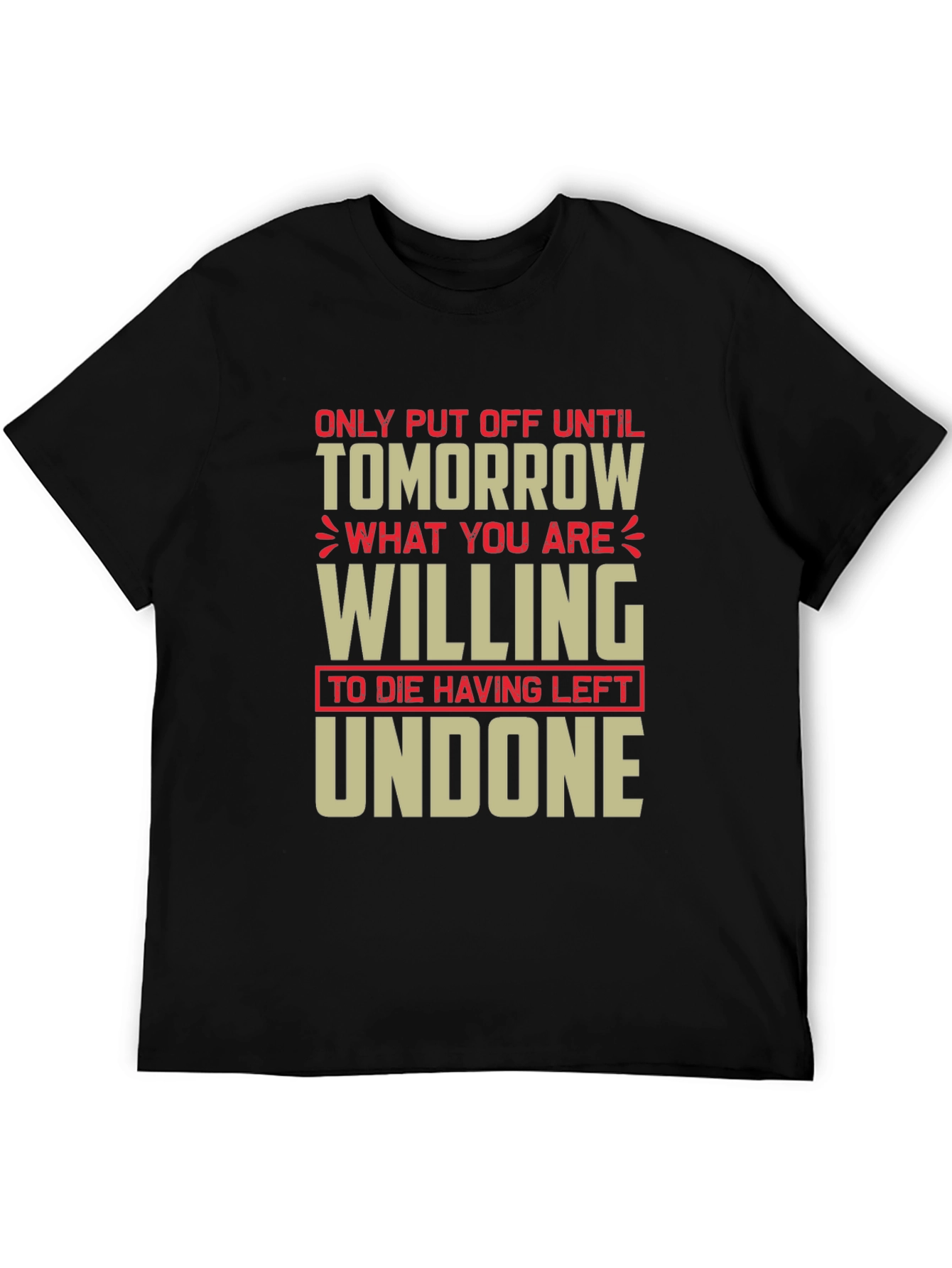 Procrastination Humor T-Shirt