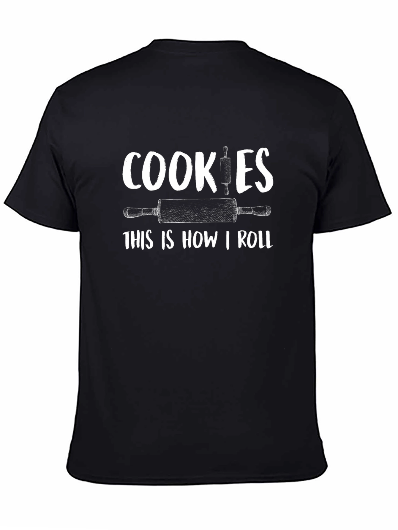 Cookies This is How I Roll Black T-Shirt