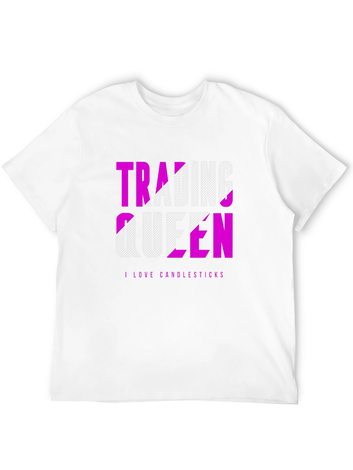 Trading Queen Tee - I Love Candlesticks