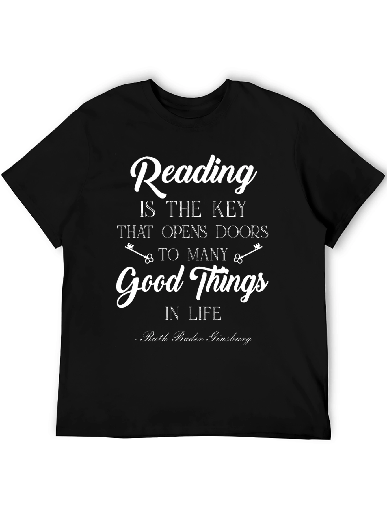 Reading is Key T-Shirt - Ruth Bader Ginsburg Quote