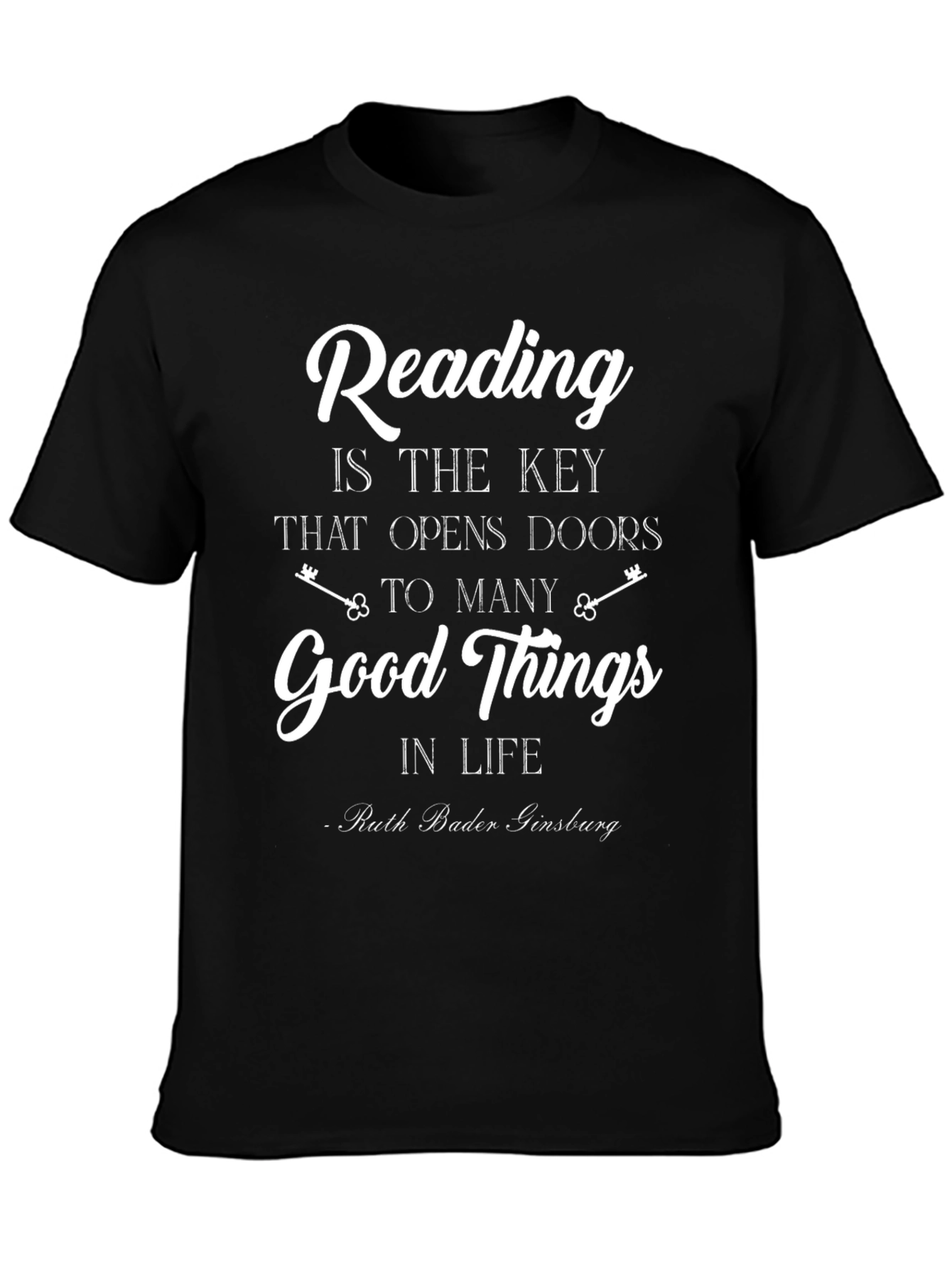 Reading is Key T-Shirt - Ruth Bader Ginsburg Quote
