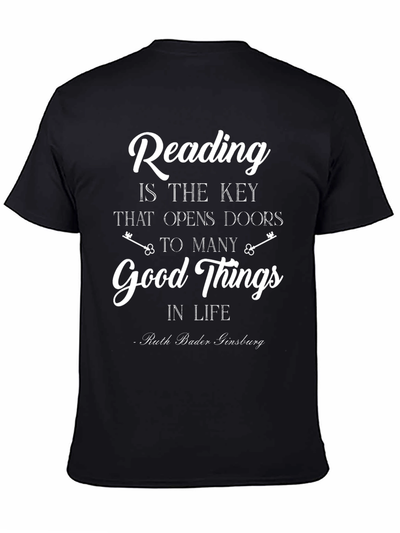 Reading is Key T-Shirt - Ruth Bader Ginsburg Quote