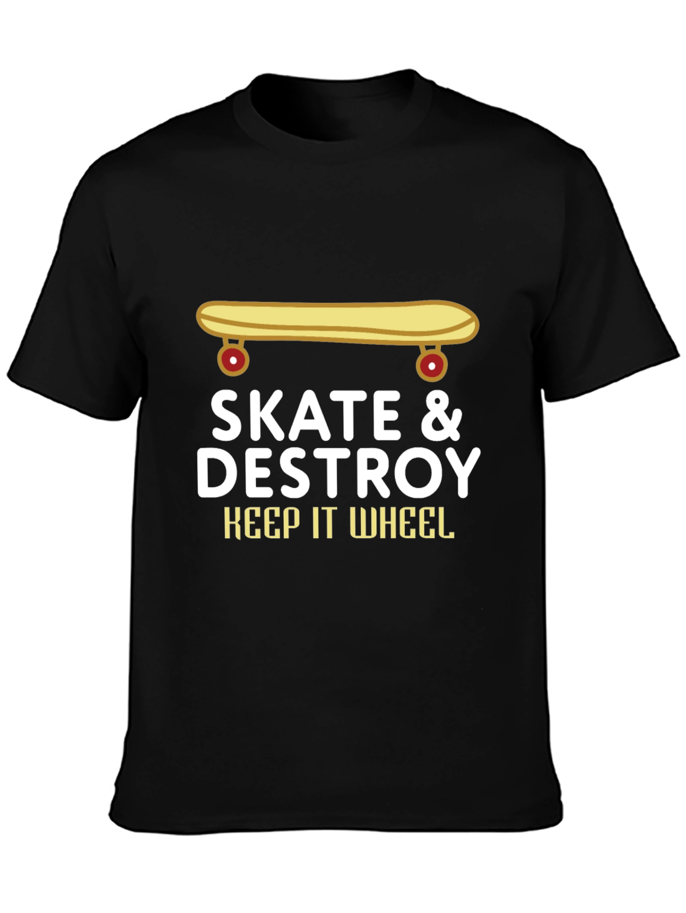 Skate & Destroy T-Shirt - Keep It Wheel