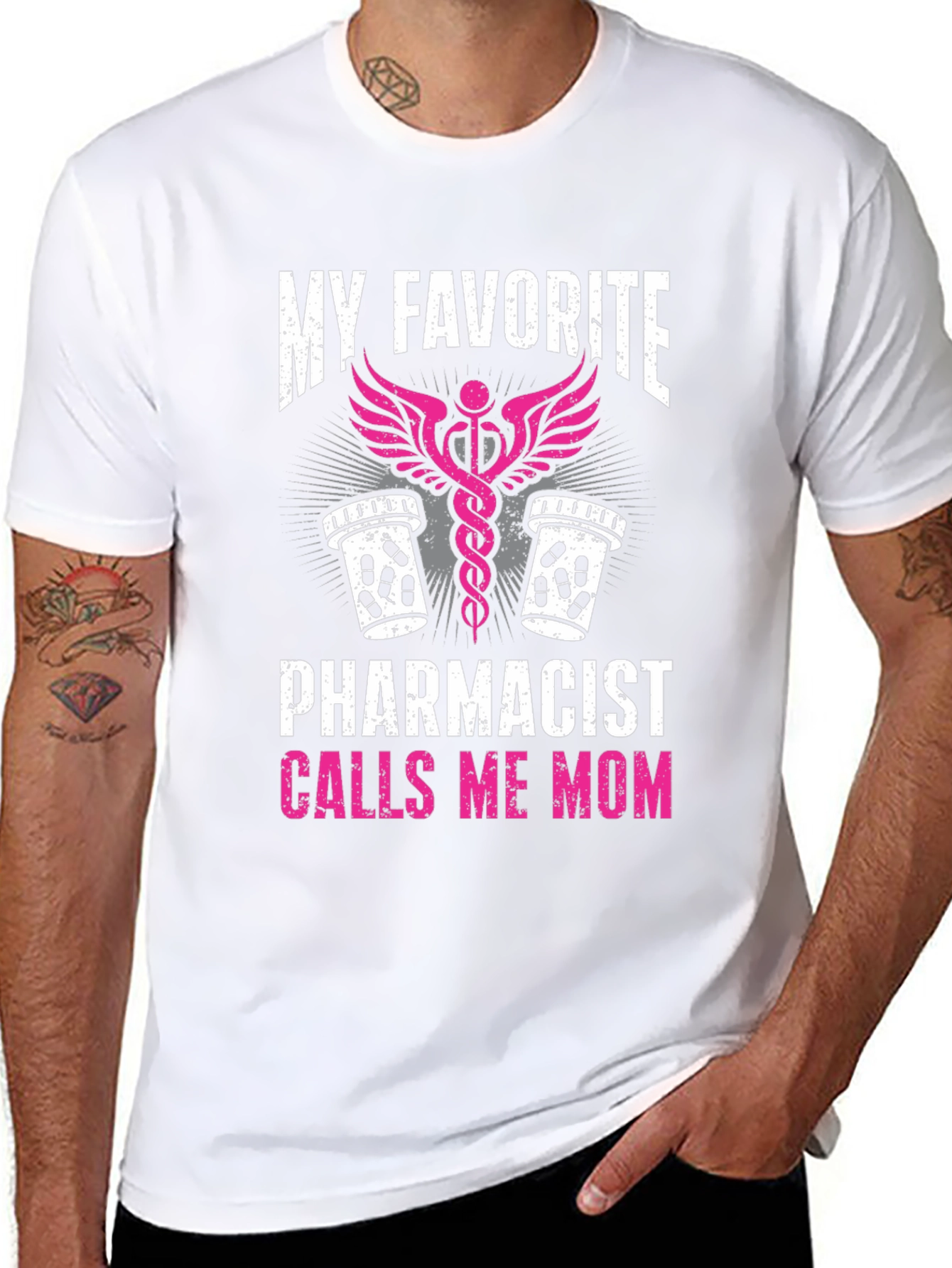 My Favorite Pharmacist Calls Me Mom T-Shirt
