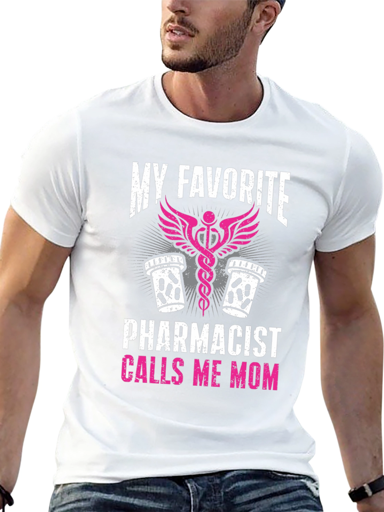 My Favorite Pharmacist Calls Me Mom T-Shirt