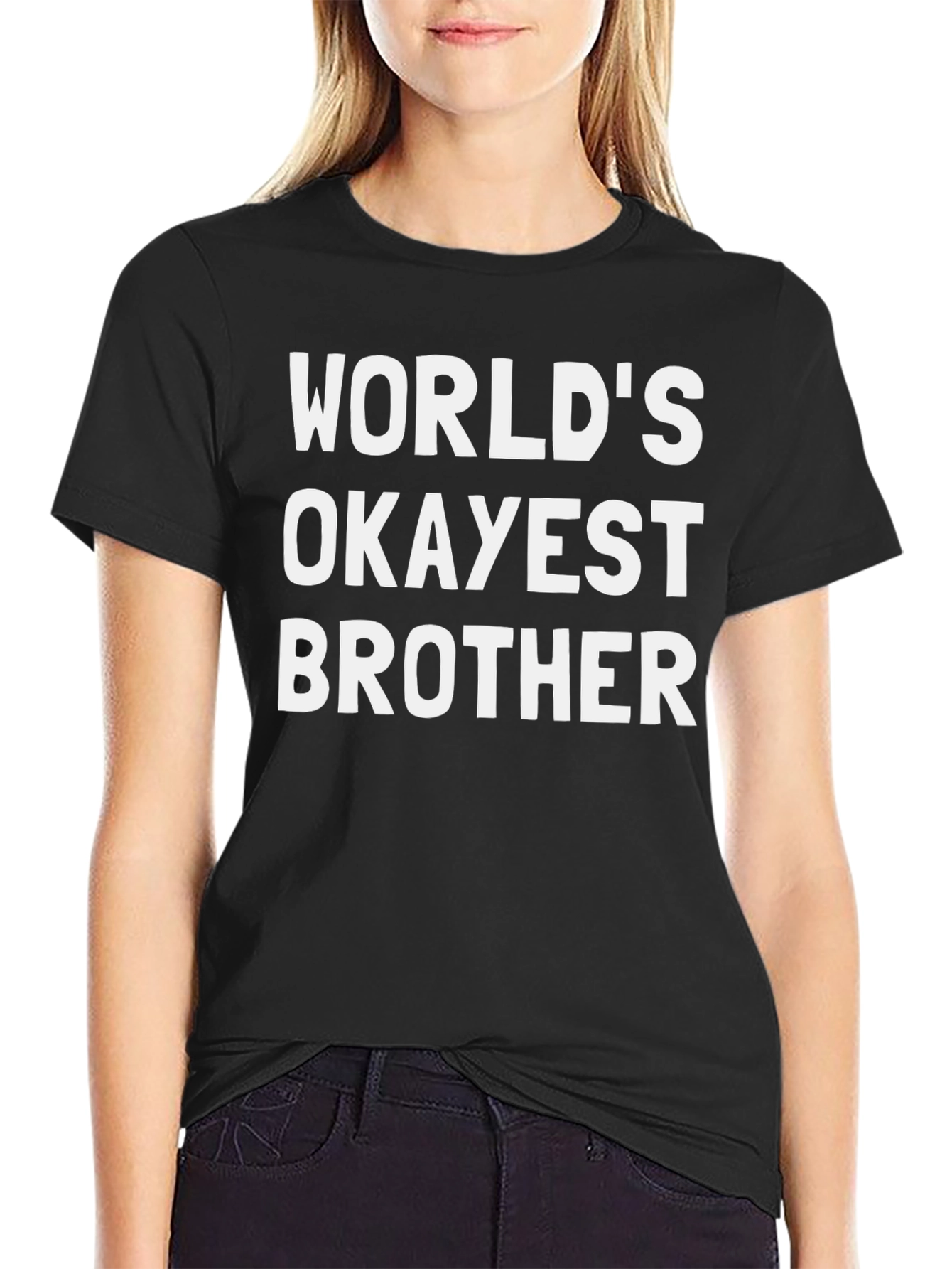 Worlds Okayest Brother T-Shirt - Funny Sibling Gift