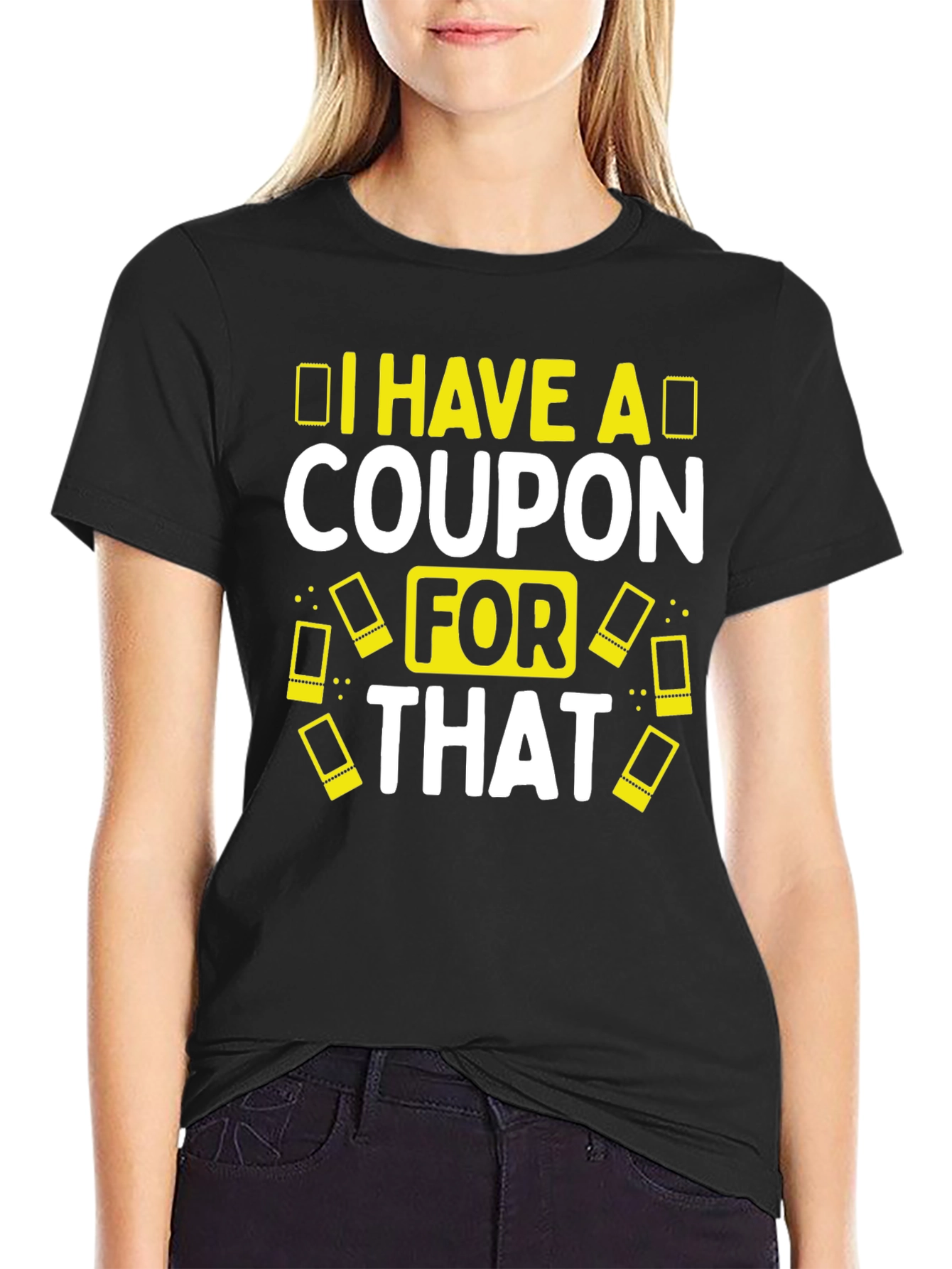 Coupon T-Shirt Funny Slogan Tee