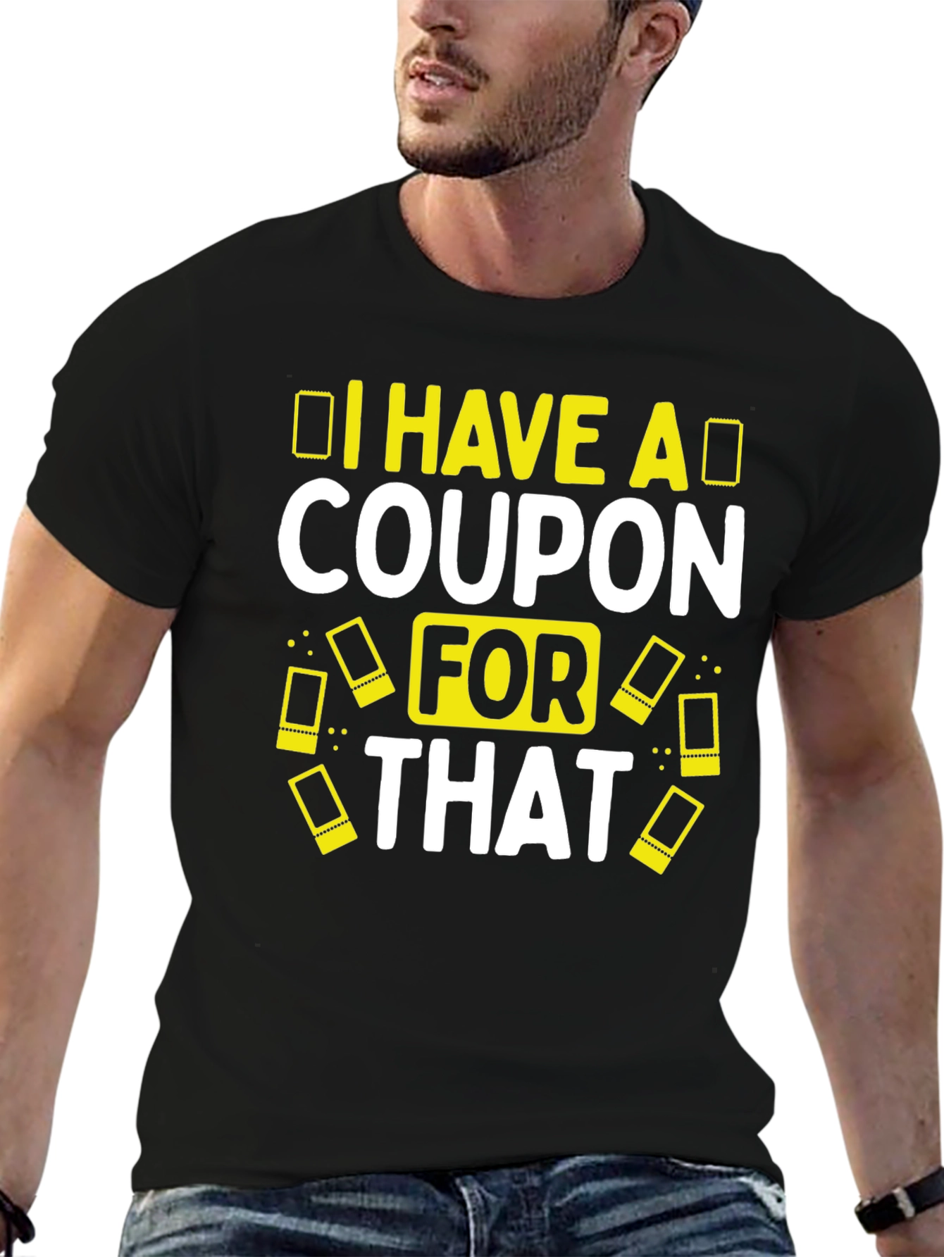Coupon T-Shirt Funny Slogan Tee