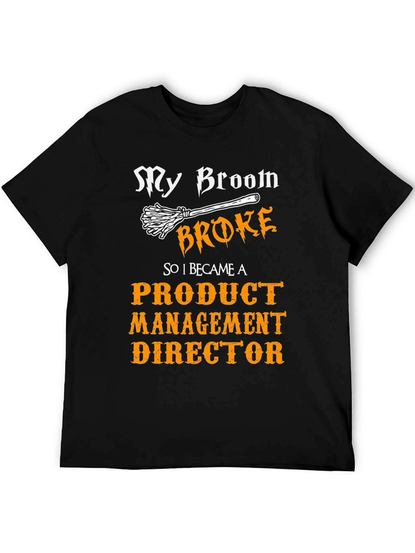 Funny Product Management Director T-Shirt