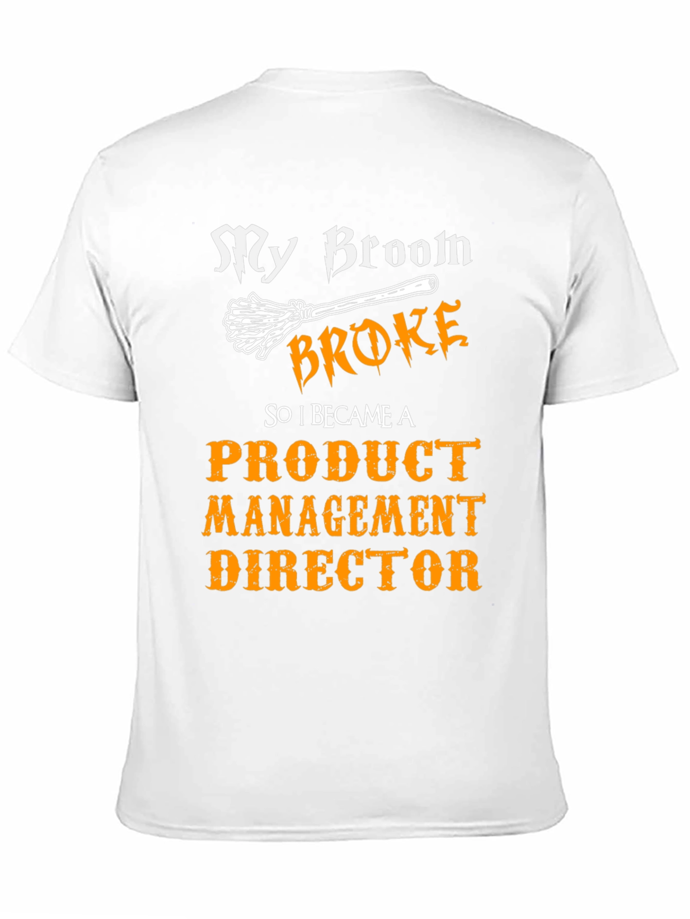 Funny Product Management Director T-Shirt