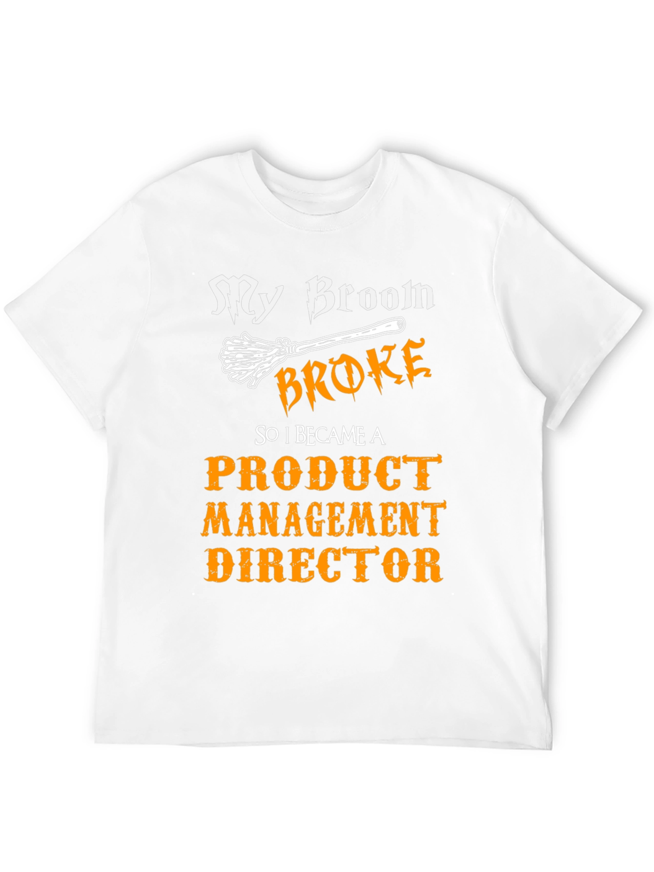 Funny Product Management Director T-Shirt