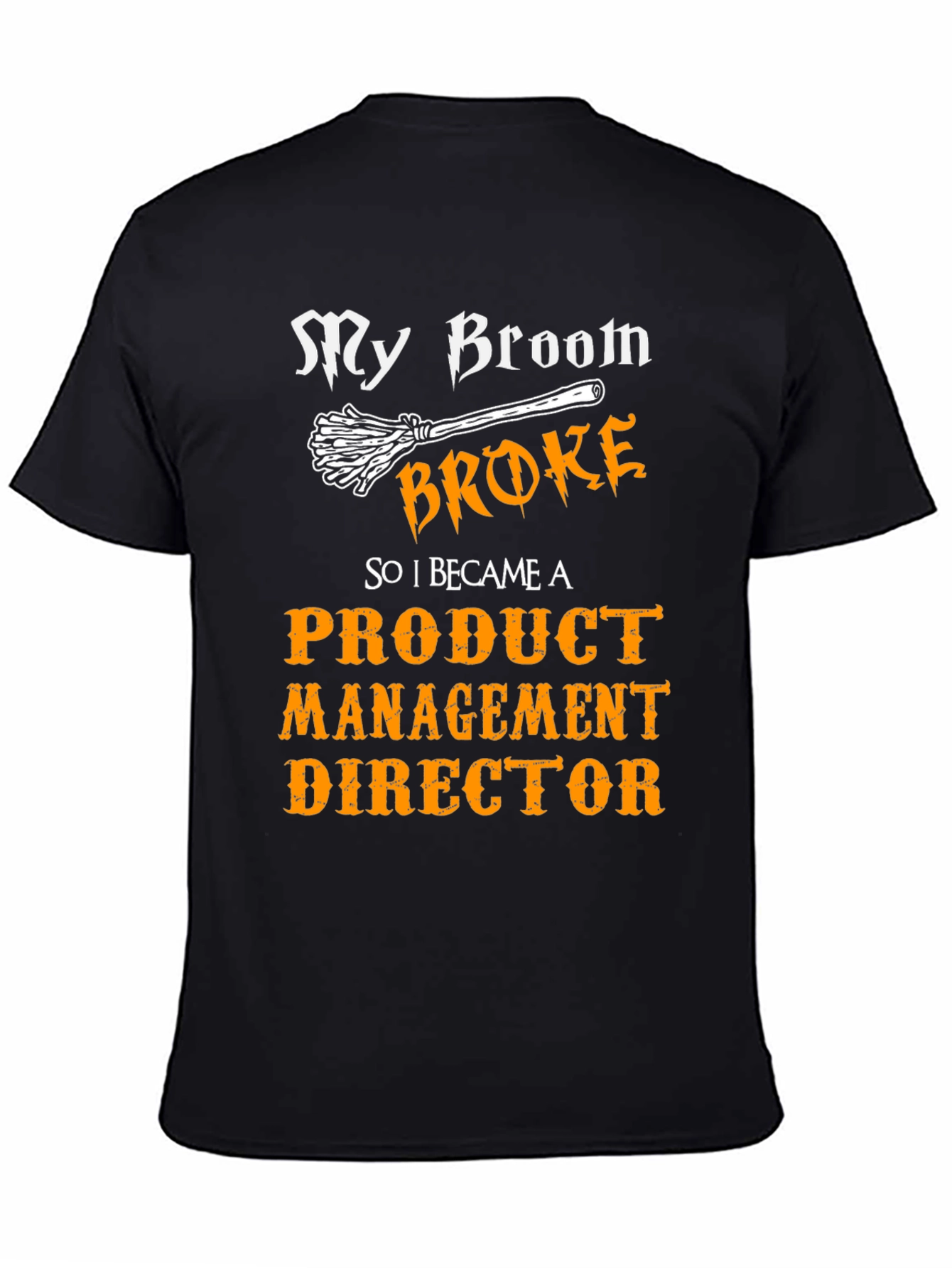 Funny Product Management Director T-Shirt