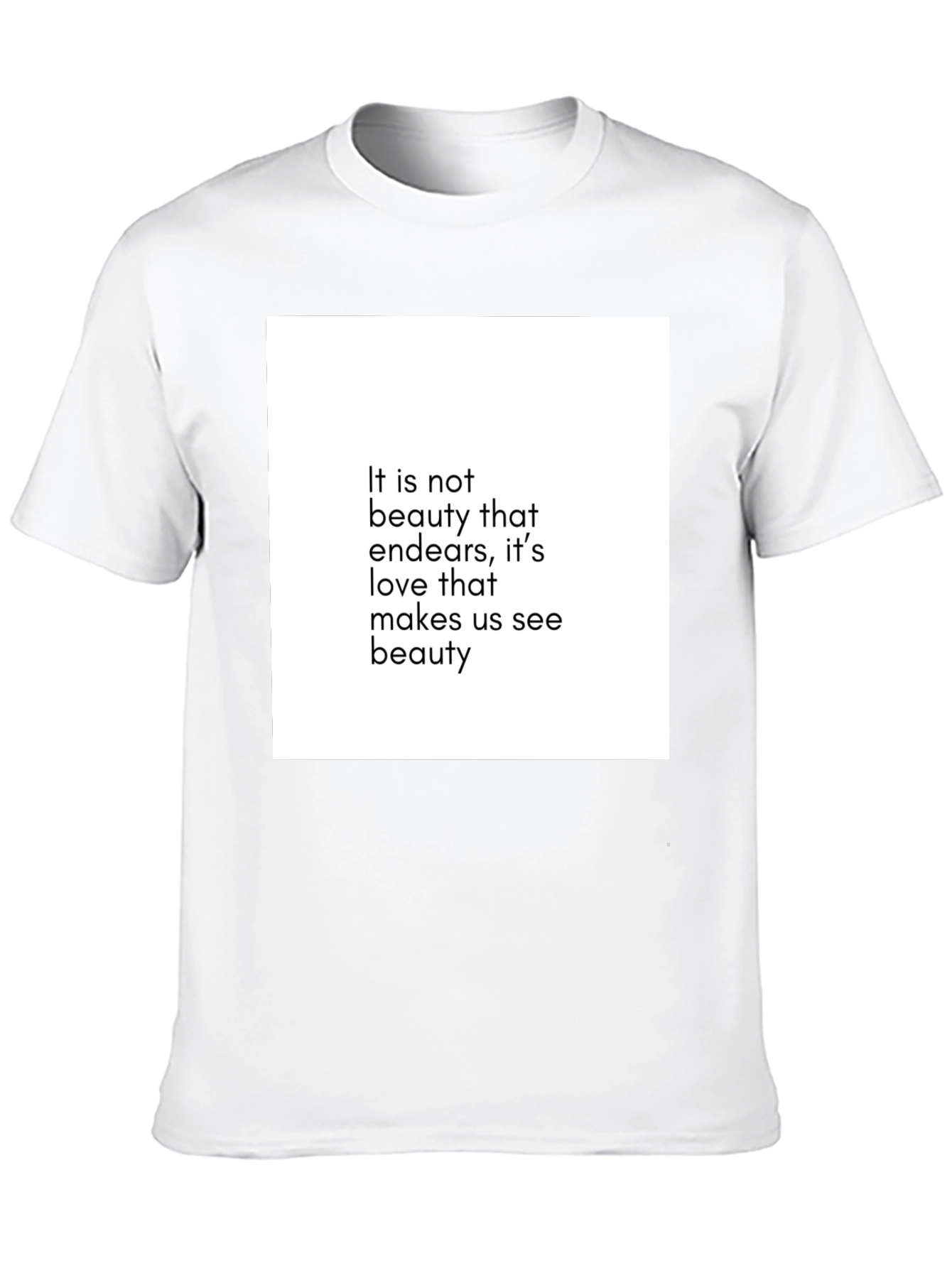 Inspirational Quote Black T-Shirt: Beauty & Love