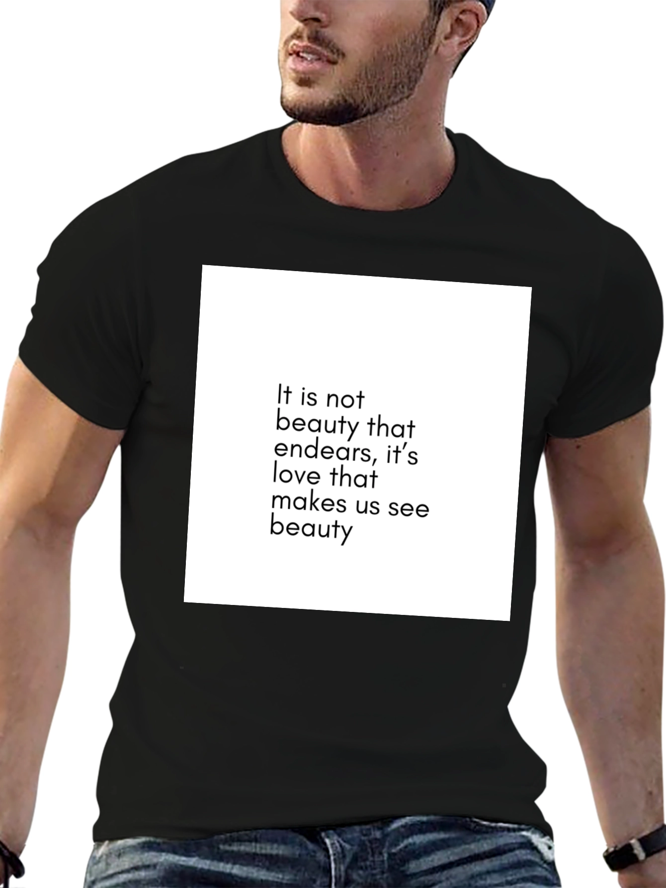 Inspirational Quote Black T-Shirt: Beauty & Love