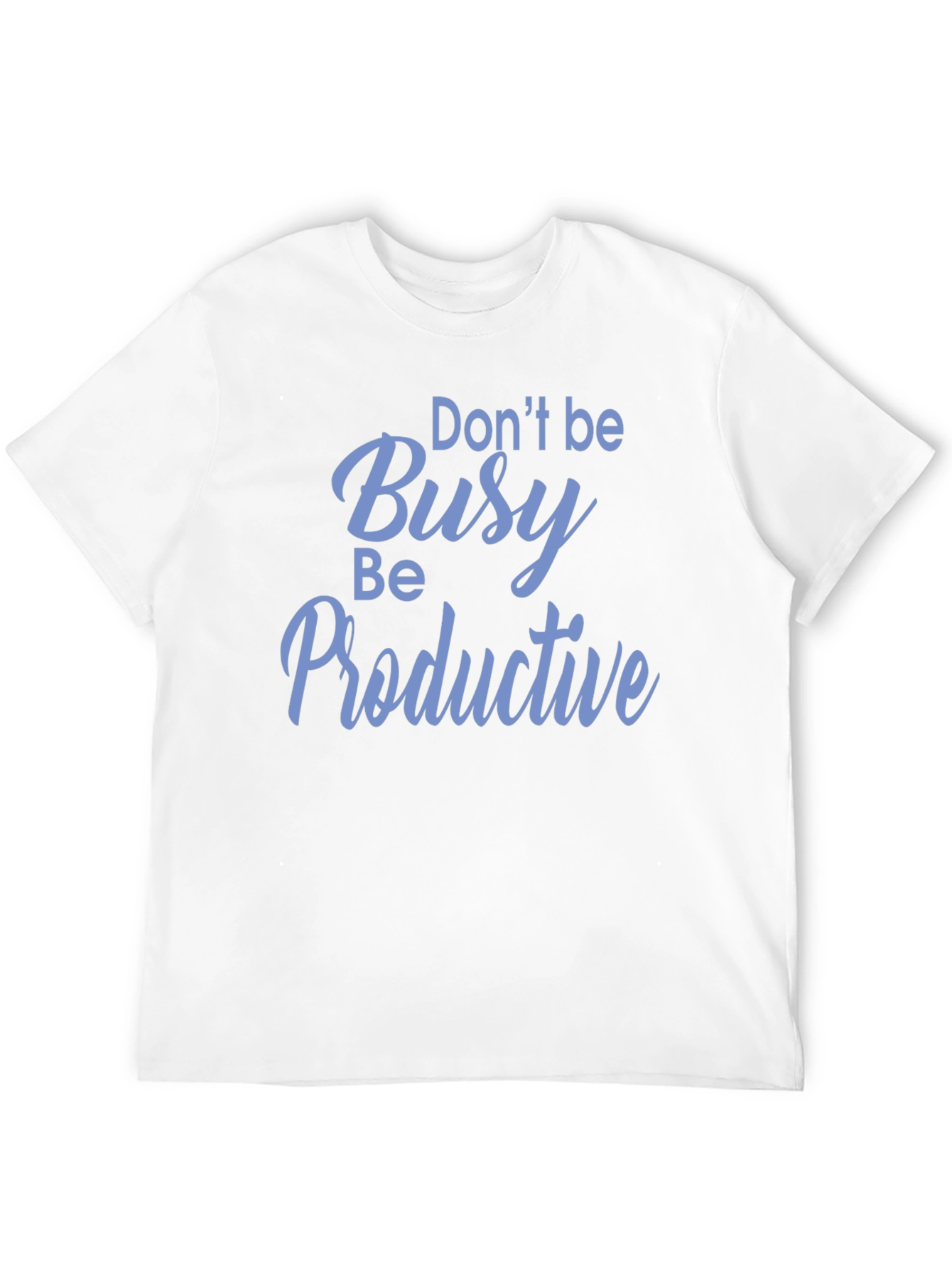 Dont Be Busy Be Productive Black T-Shirt