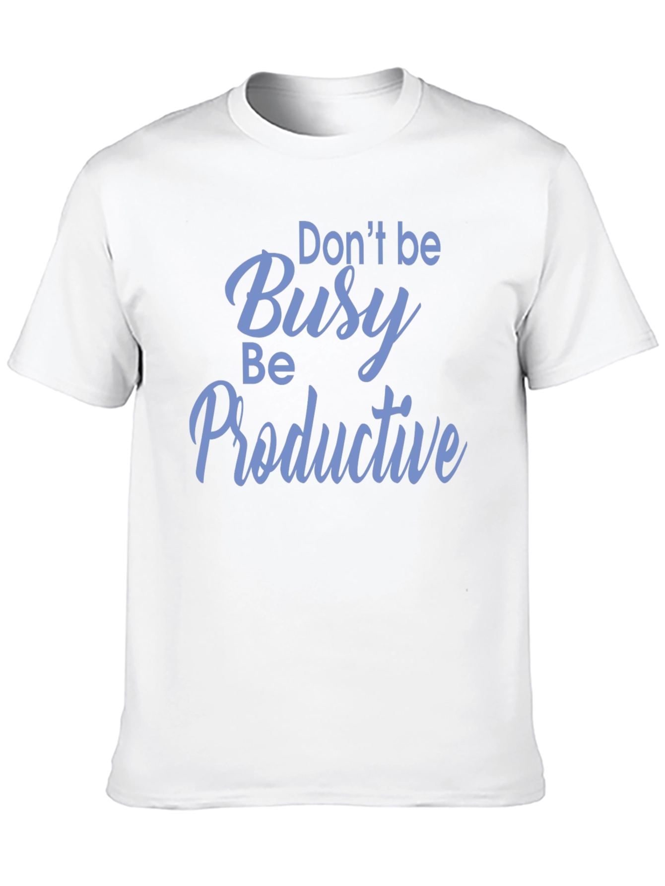 Dont Be Busy Be Productive Black T-Shirt