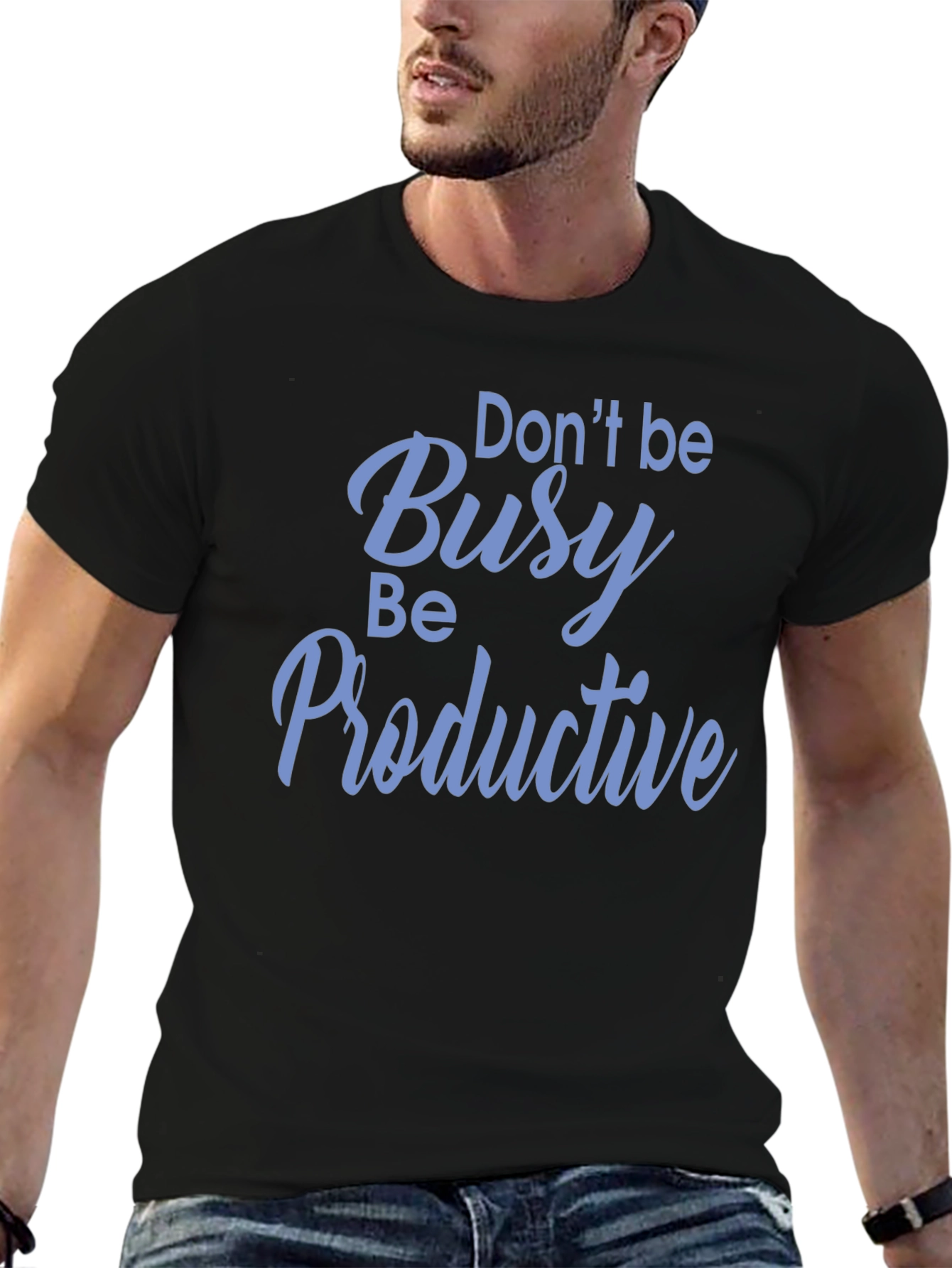 Dont Be Busy Be Productive Black T-Shirt