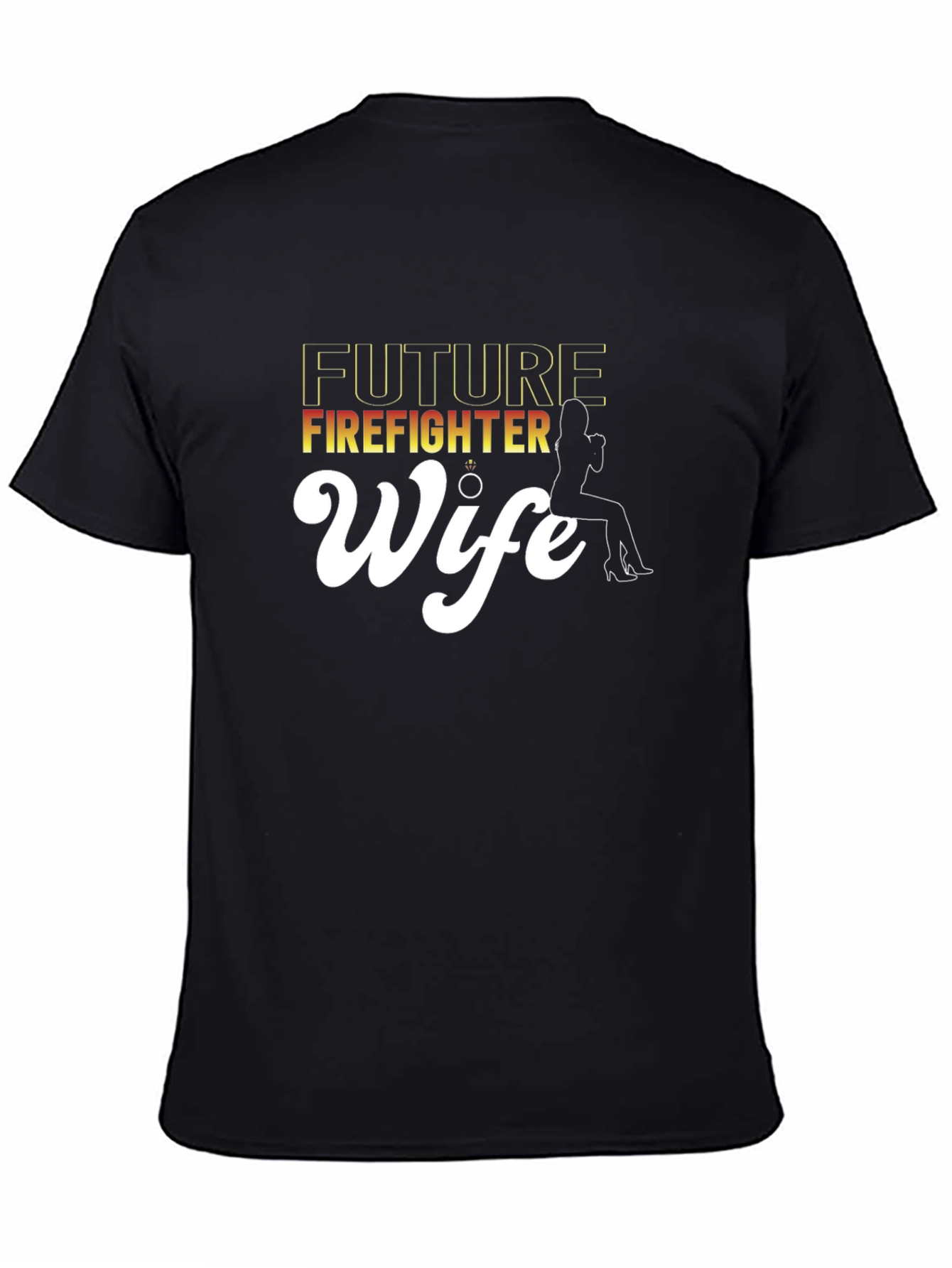 Future Firefighter Wife Black Graphic Tee
