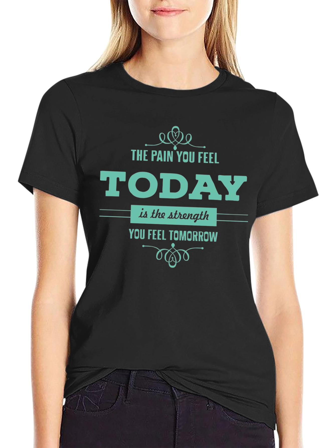 Motivational T-Shirt: Pain Today Strength Tomorrow