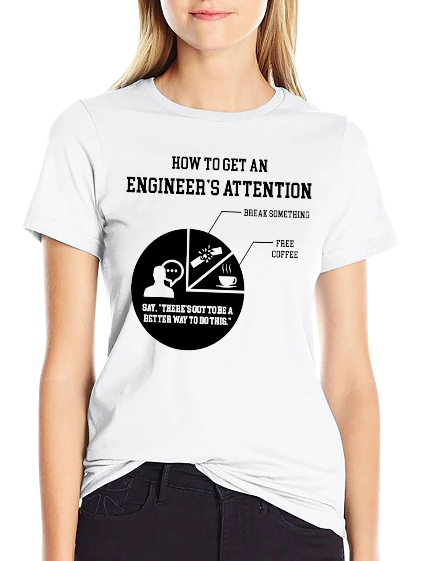 Engineer Attention T-Shirt - Funny Engineering Gift