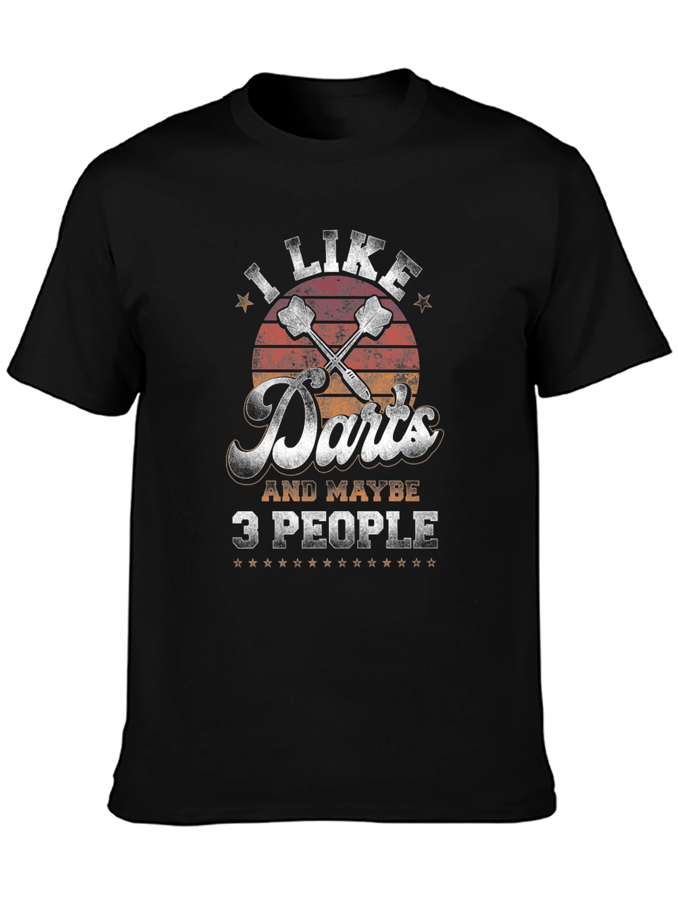 I Like Darts and Maybe 3 People Black T-Shirt