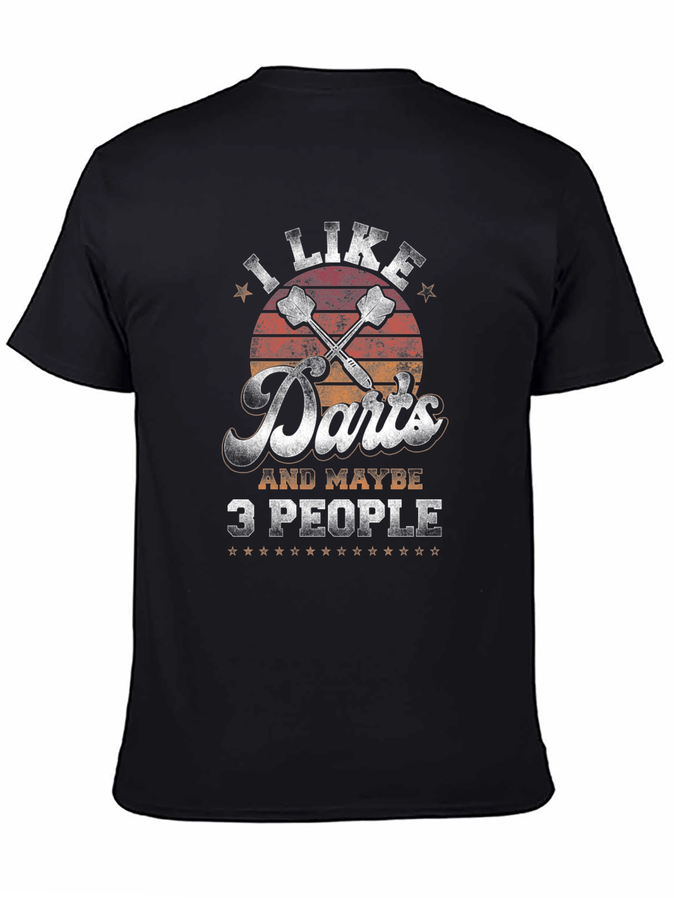 I Like Darts and Maybe 3 People Black T-Shirt