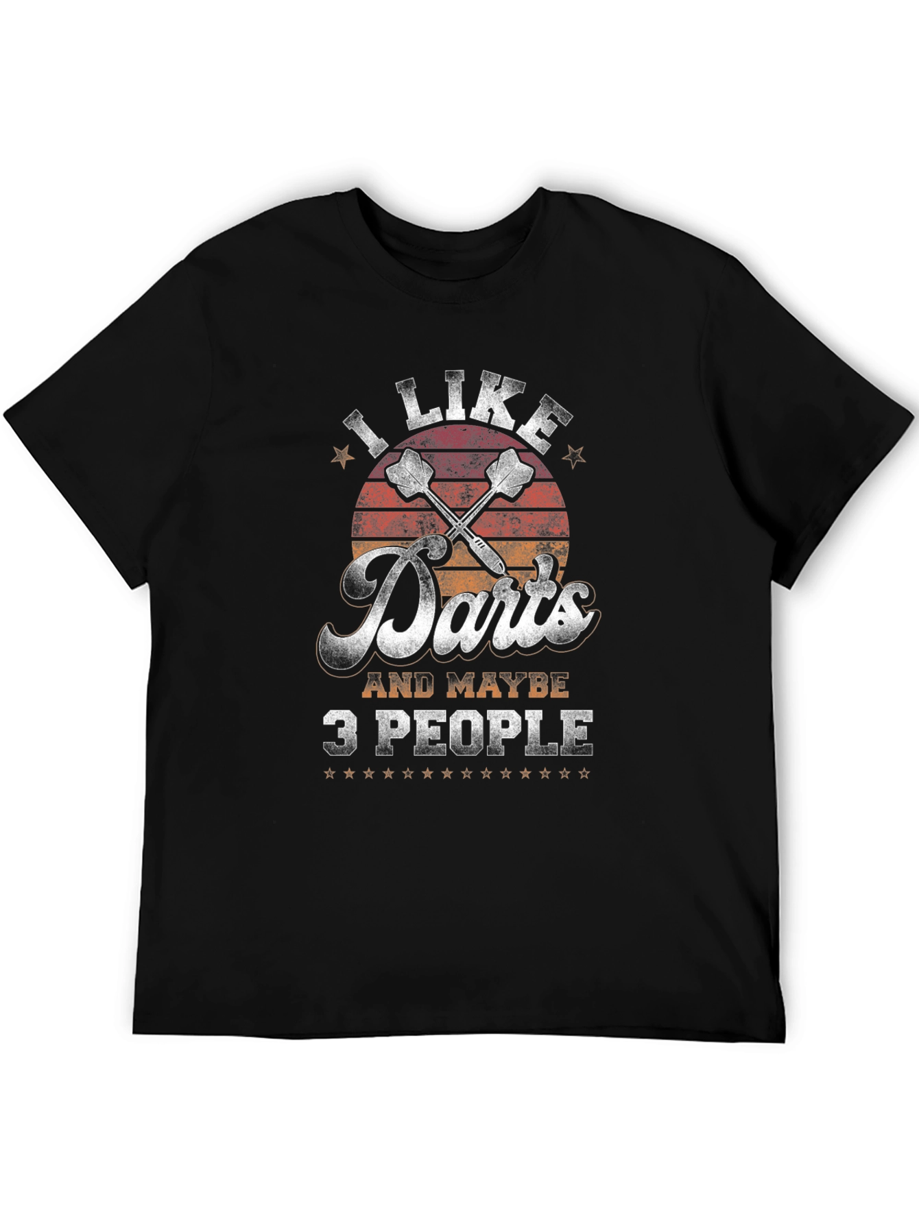 I Like Darts and Maybe 3 People Black T-Shirt