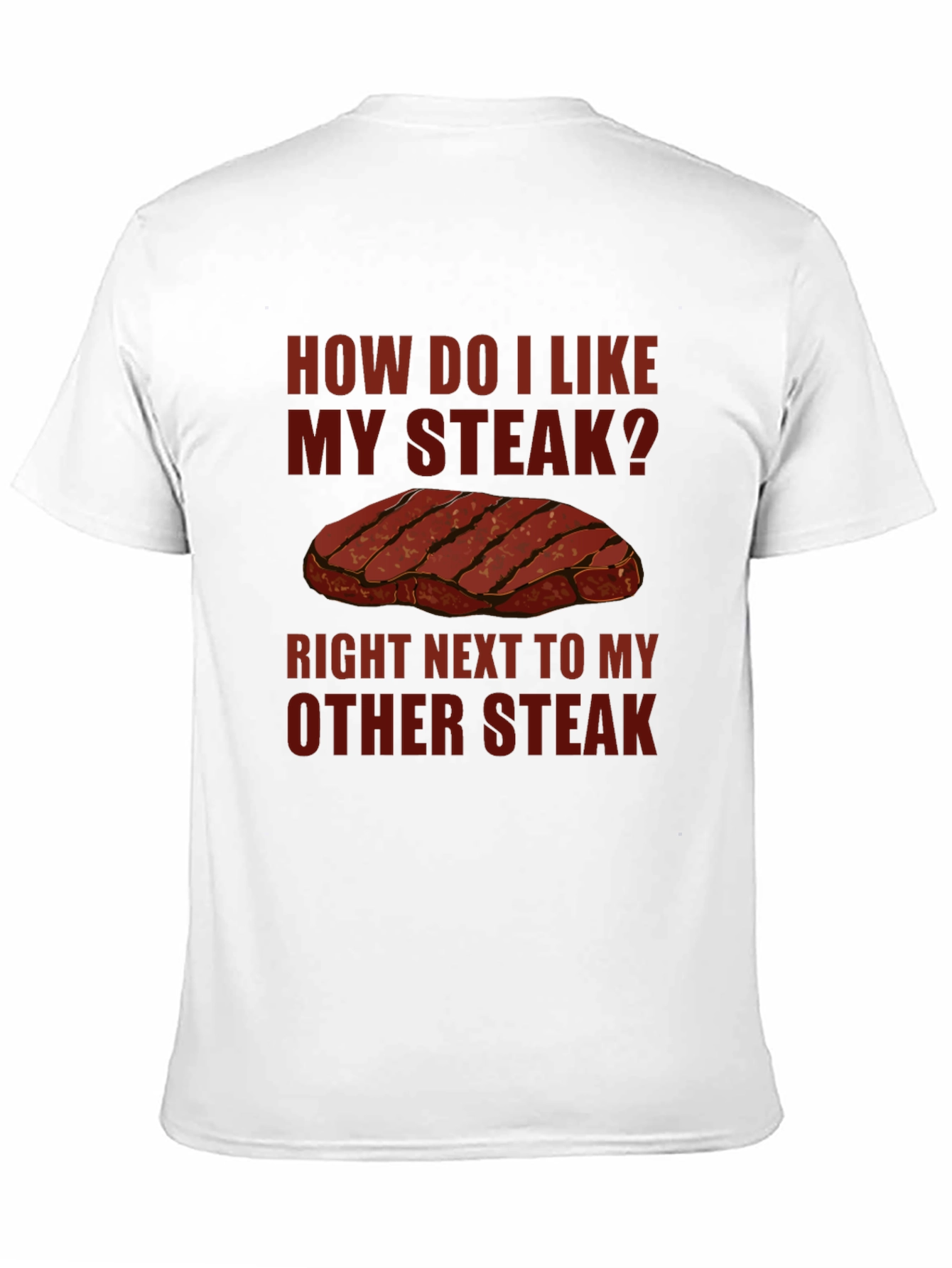 Steak Lover Graphic T-Shirt Funny Meat Eater Tee