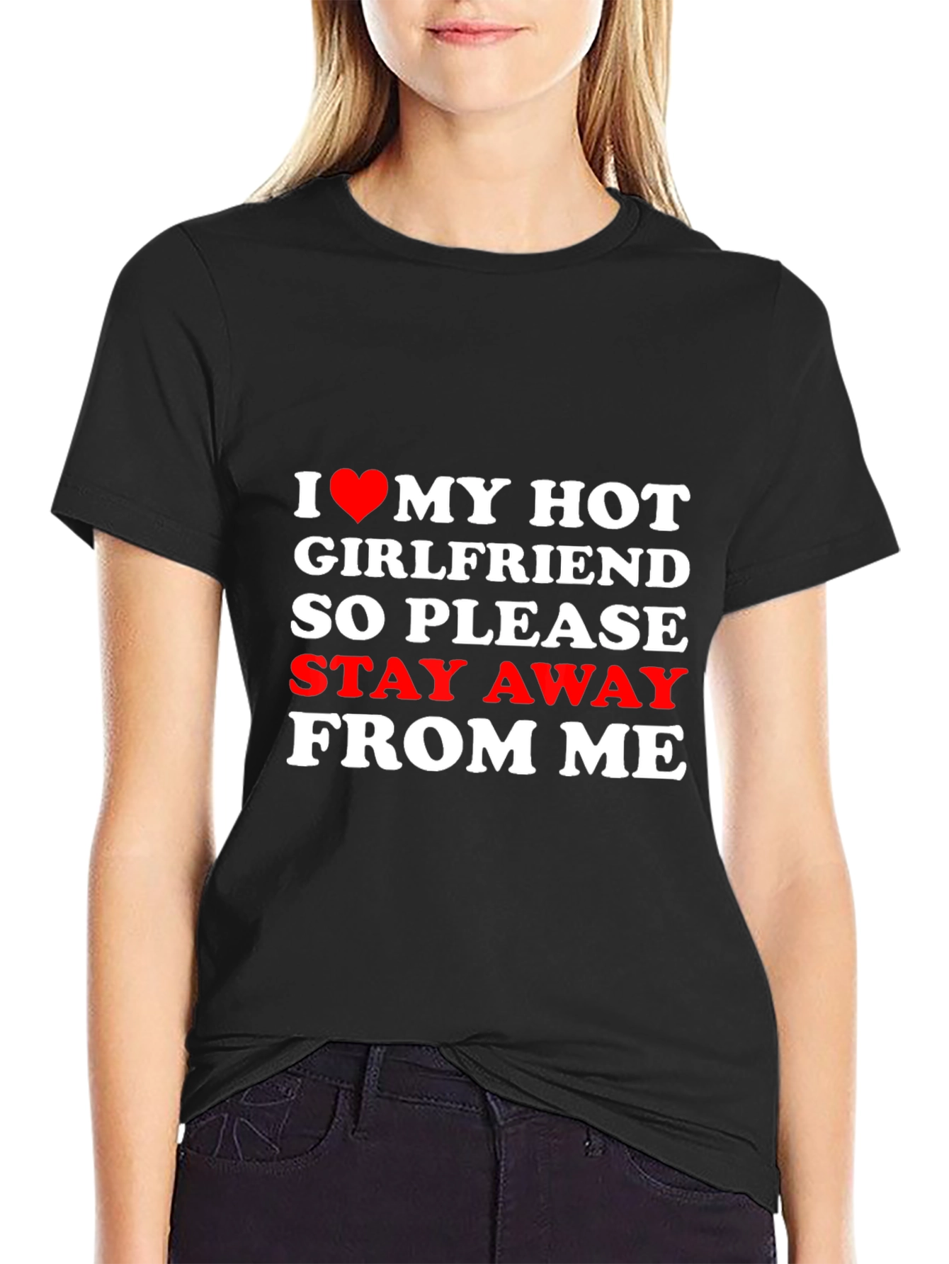 I Love My Hot Girlfriend Novelty Graphic Tee