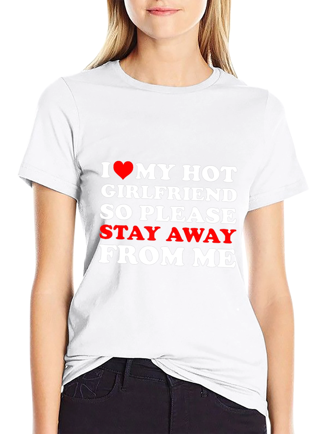I Love My Hot Girlfriend Novelty Graphic Tee