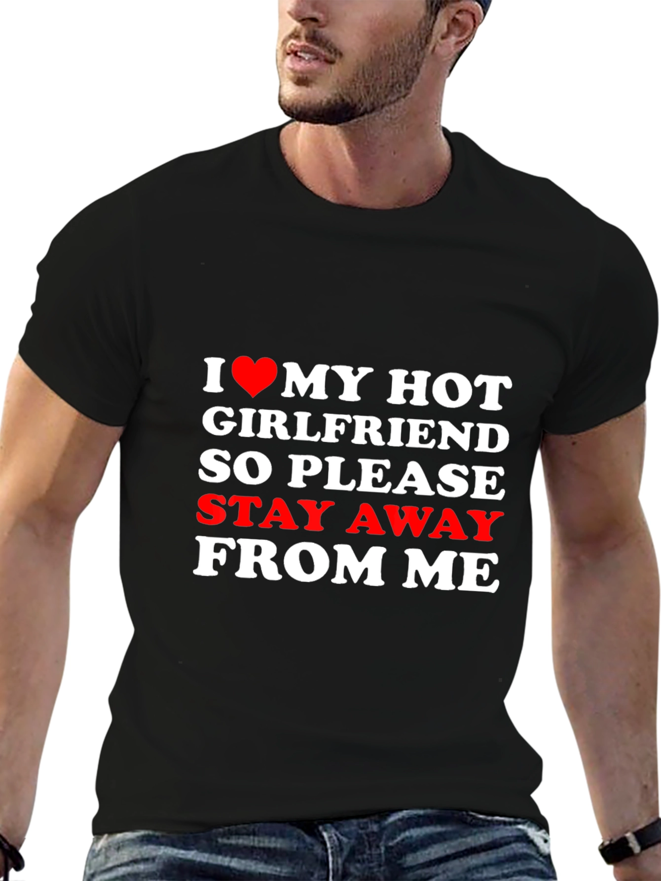 I Love My Hot Girlfriend Novelty Graphic Tee