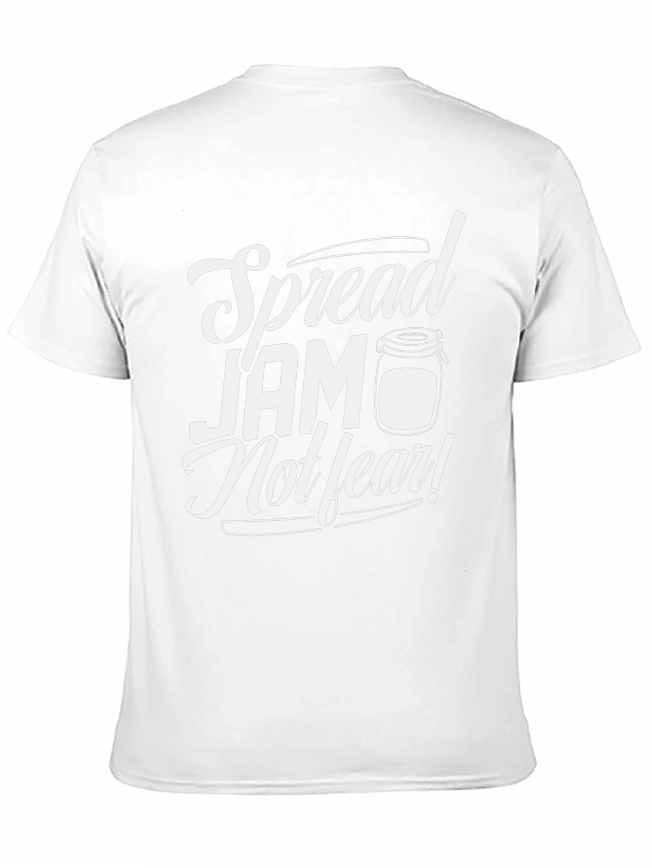 Spread Jam Not Fear T-Shirt - Black Cotton Tee